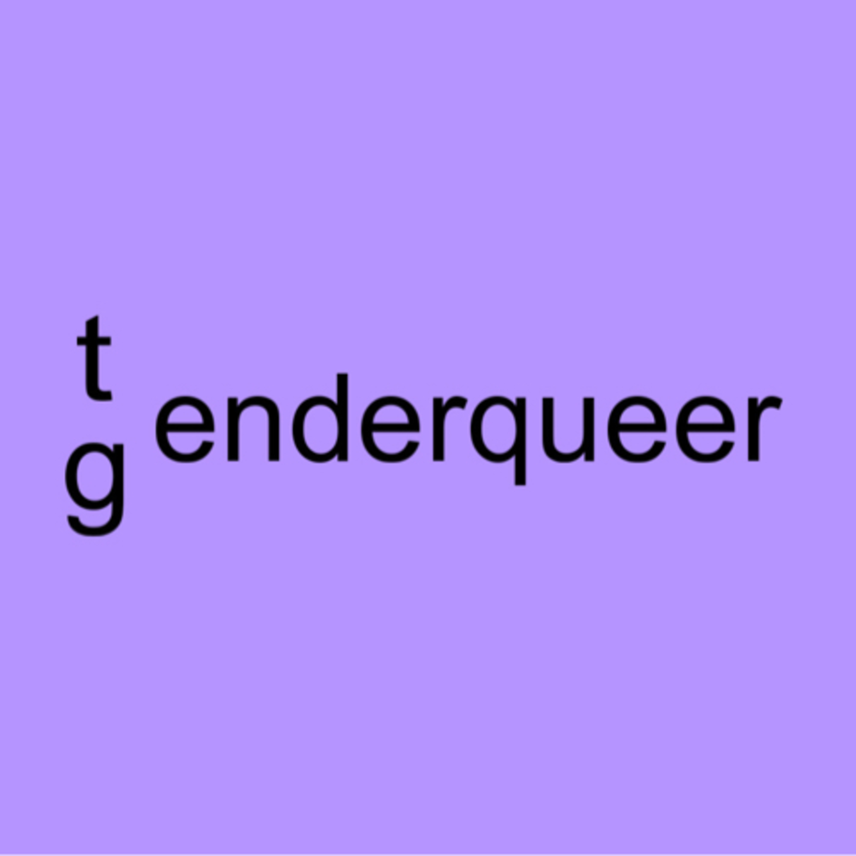 "tenderqueer" & exorsexism  episode artwork