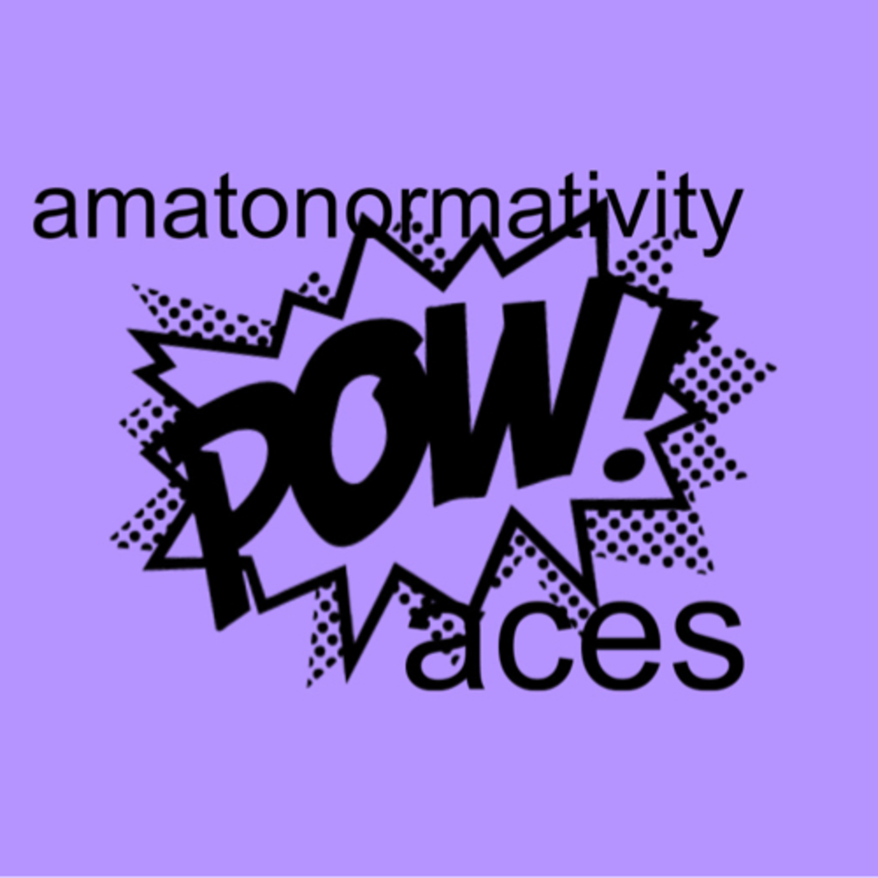 are asexuals affected by amatonormativity?  episode artwork