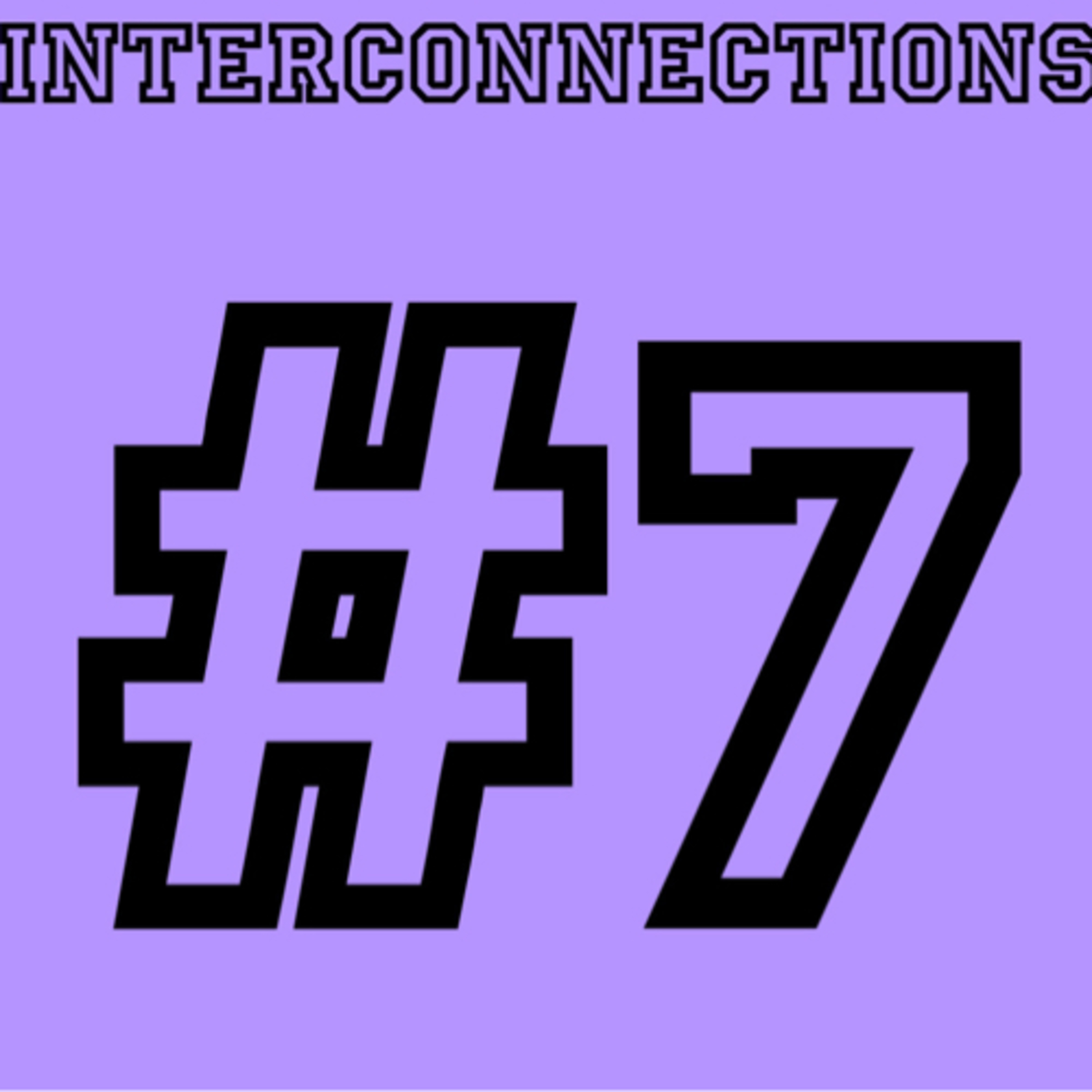 interconnections #7: mspecness & neurodivergence episode artwork