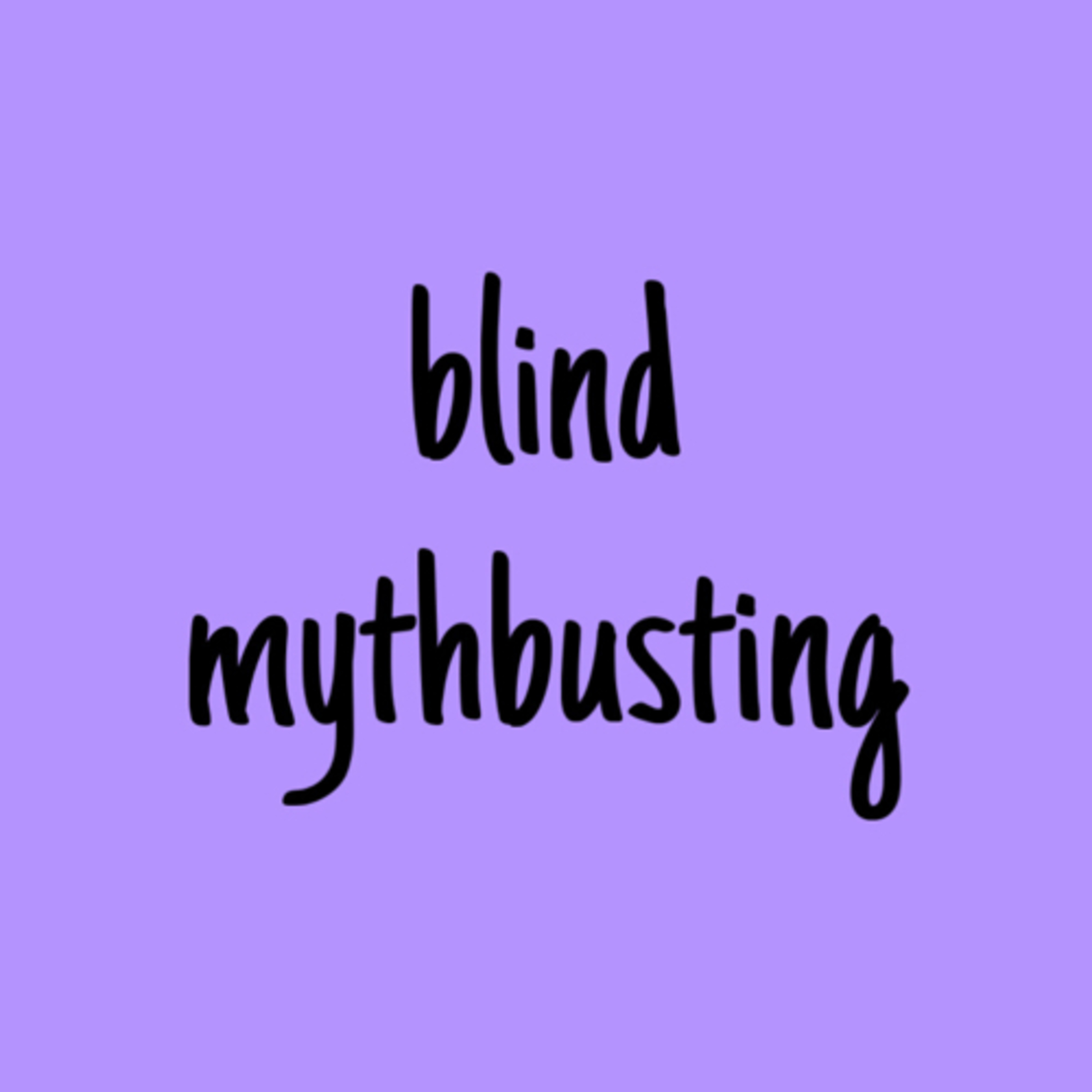 5 blind myths to be debunked episode artwork