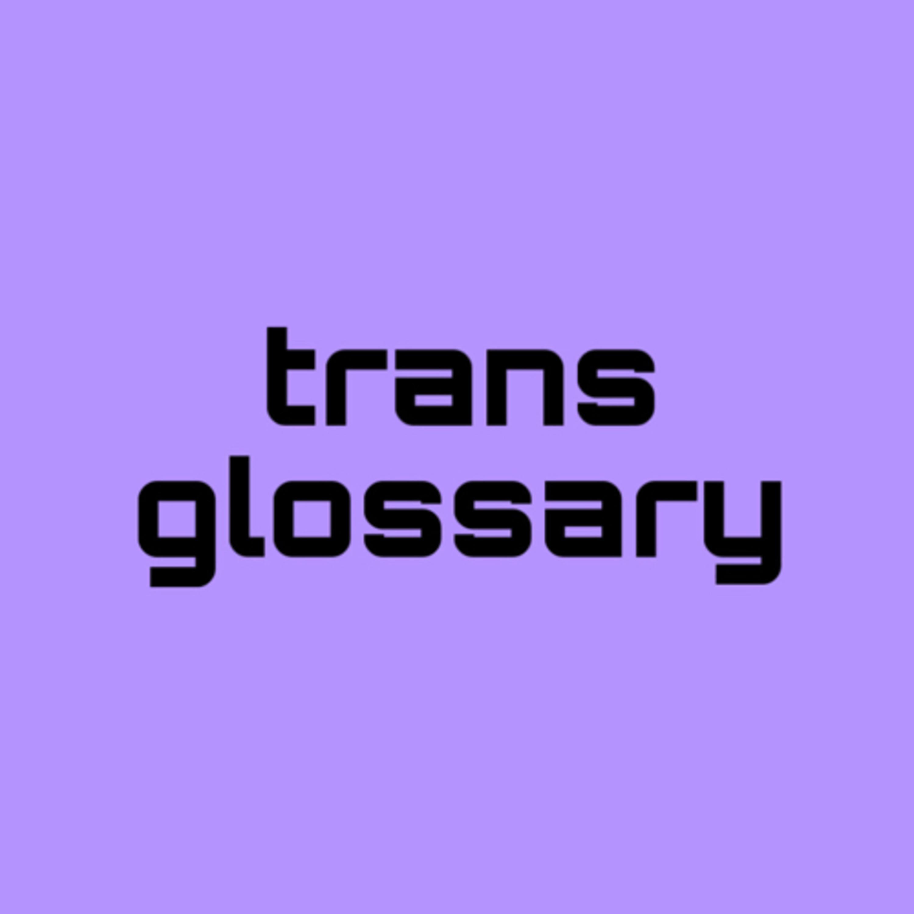 14 trans terms you should know about episode artwork