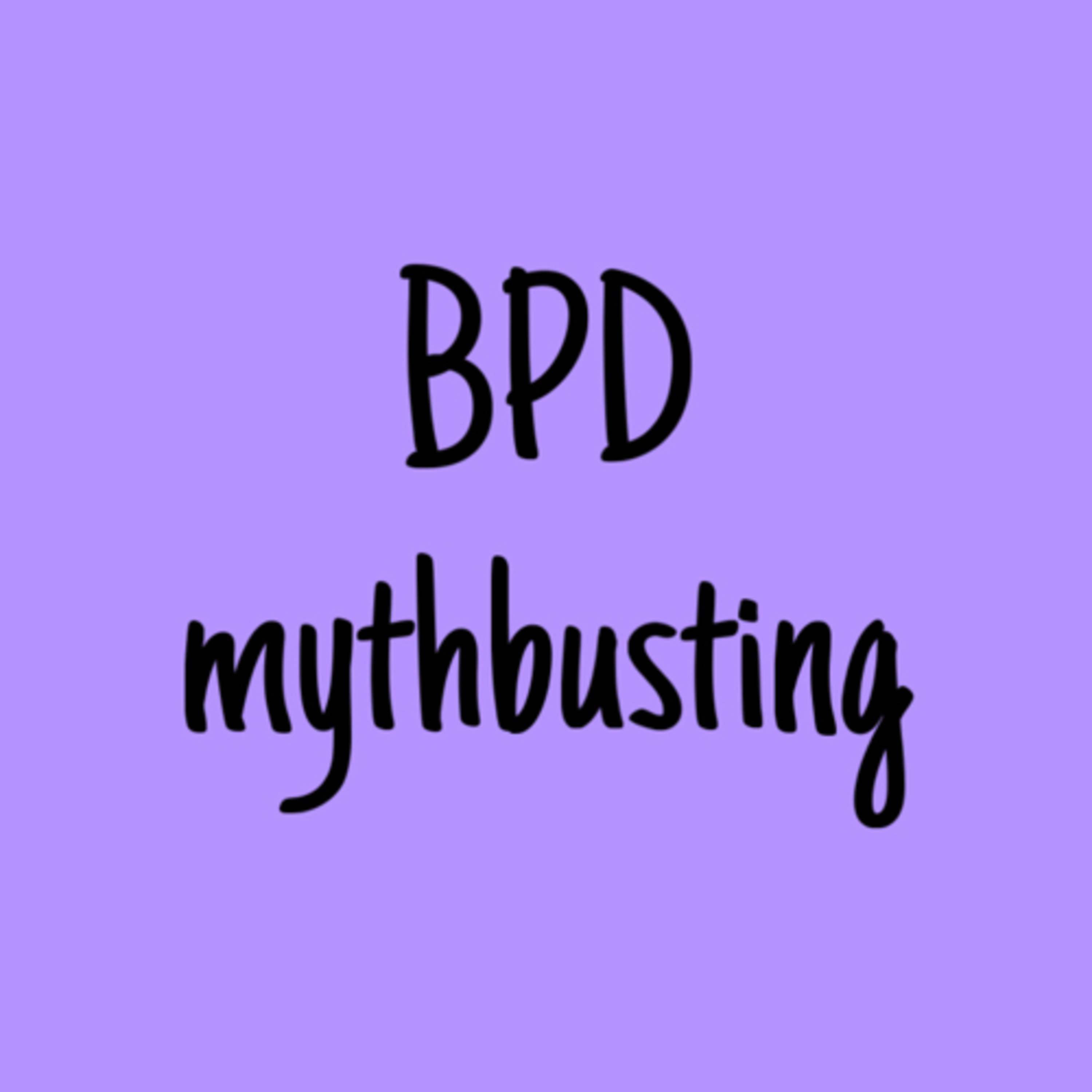6 BPD myths to be debunked episode artwork