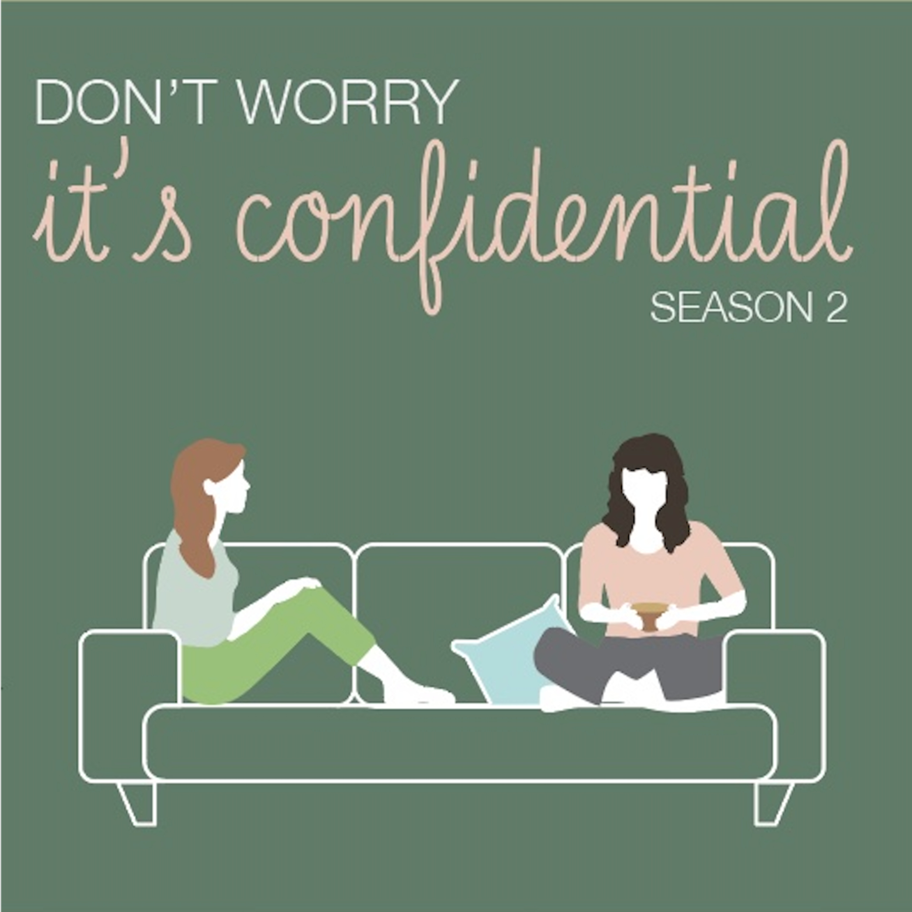 Don\'t Worry It\'s Confidential