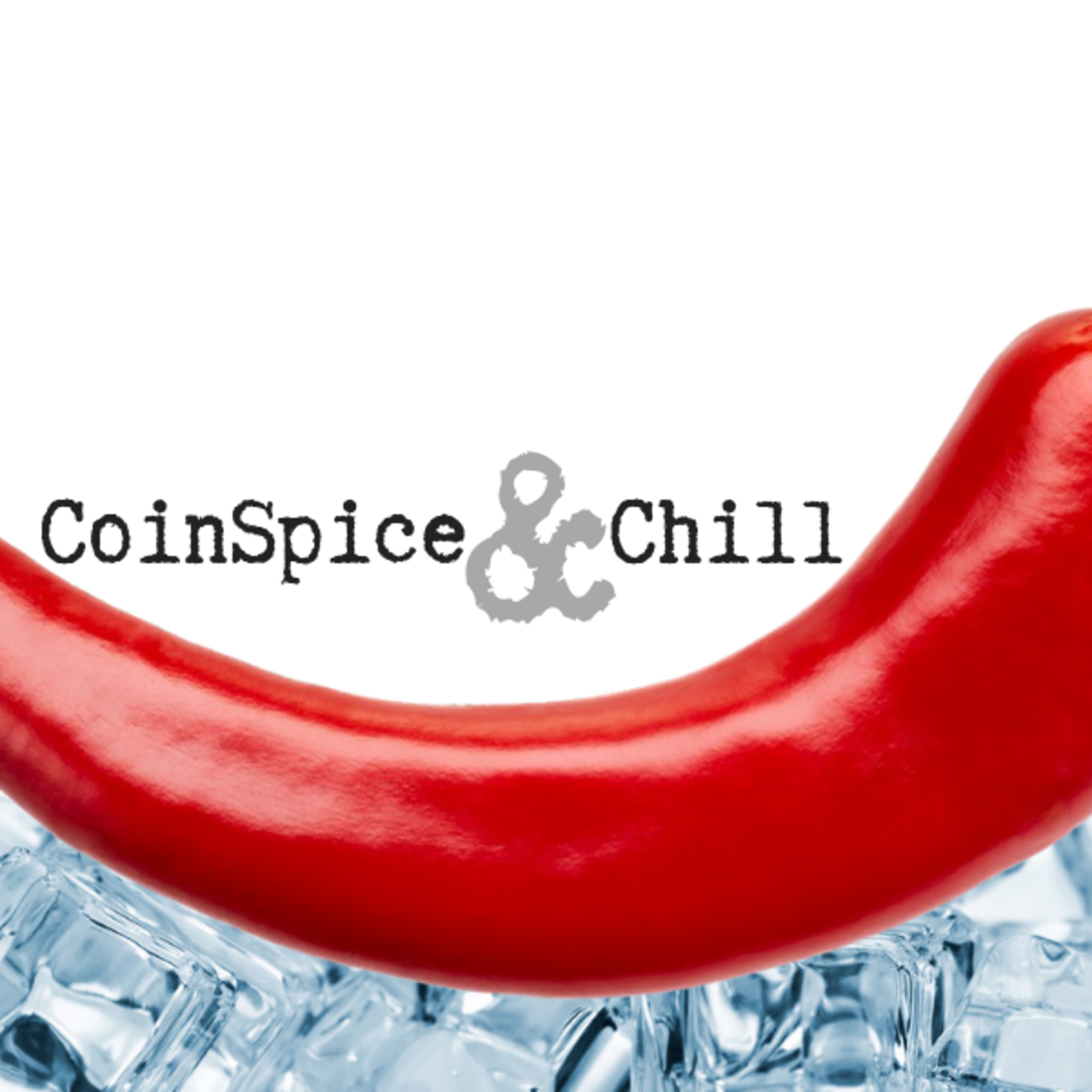 CoinSpice and Chill: Booth Babes episode artwork