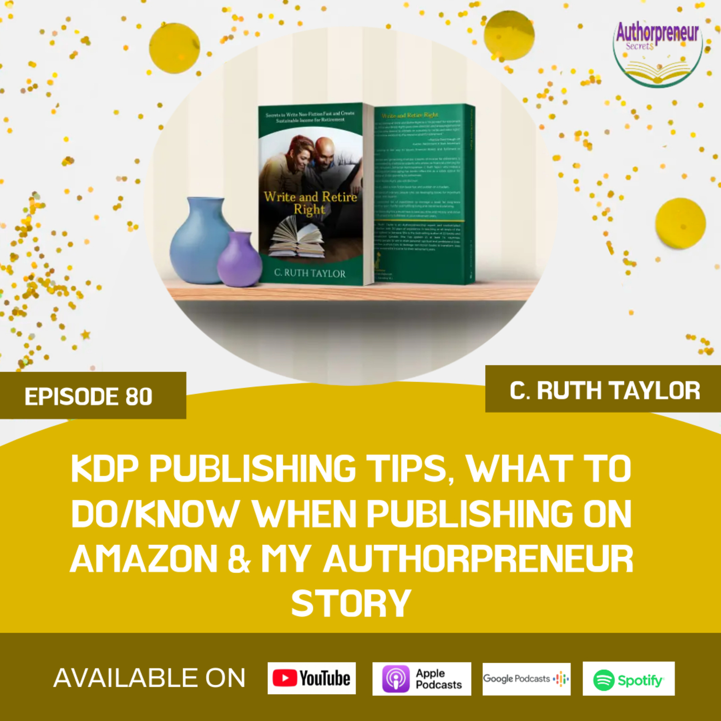 The Authorpreneur Secret$™ Podcast