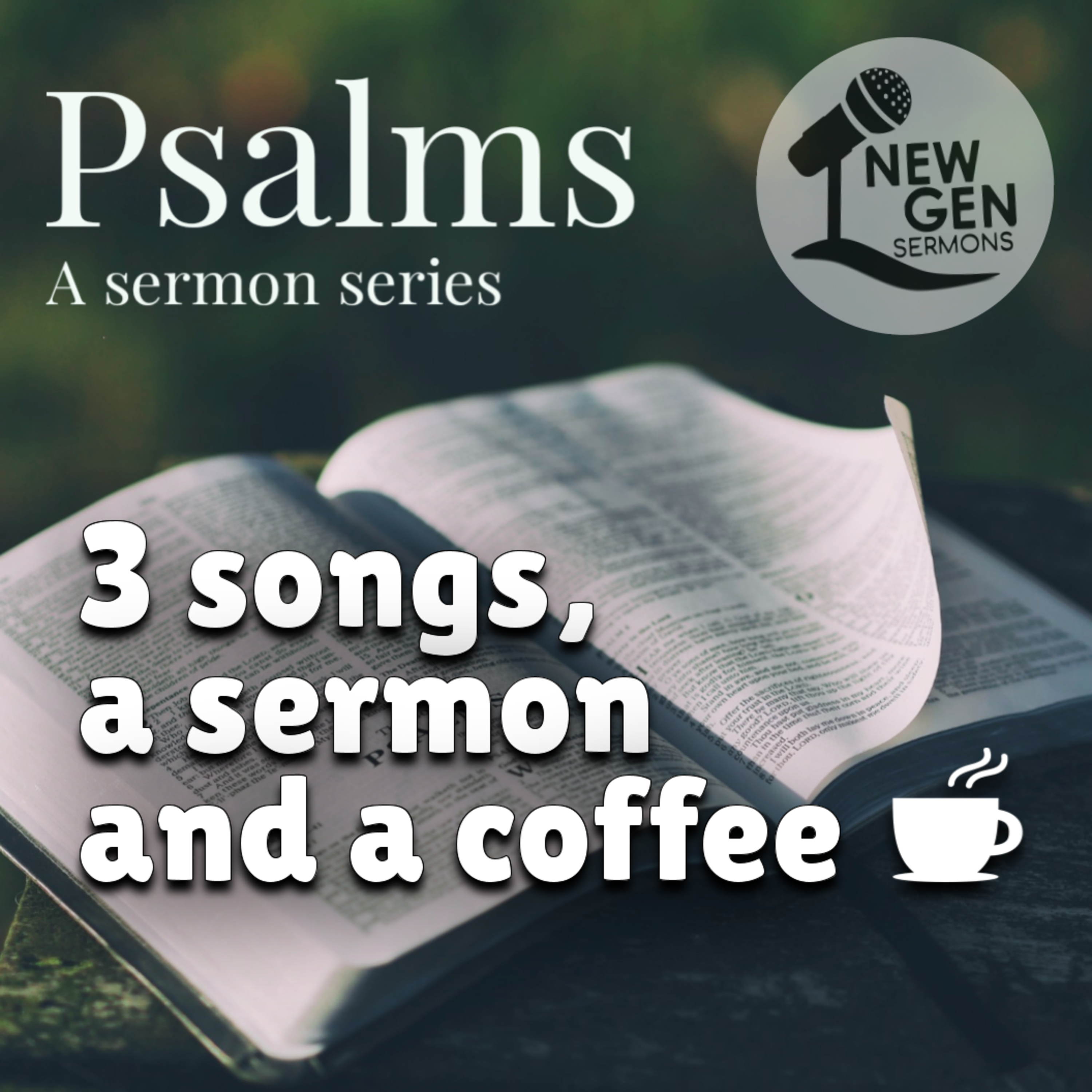3 songs, a sermon and a coffee (Psalm 103 - Part 1) | Russ Kay-Hards episode artwork