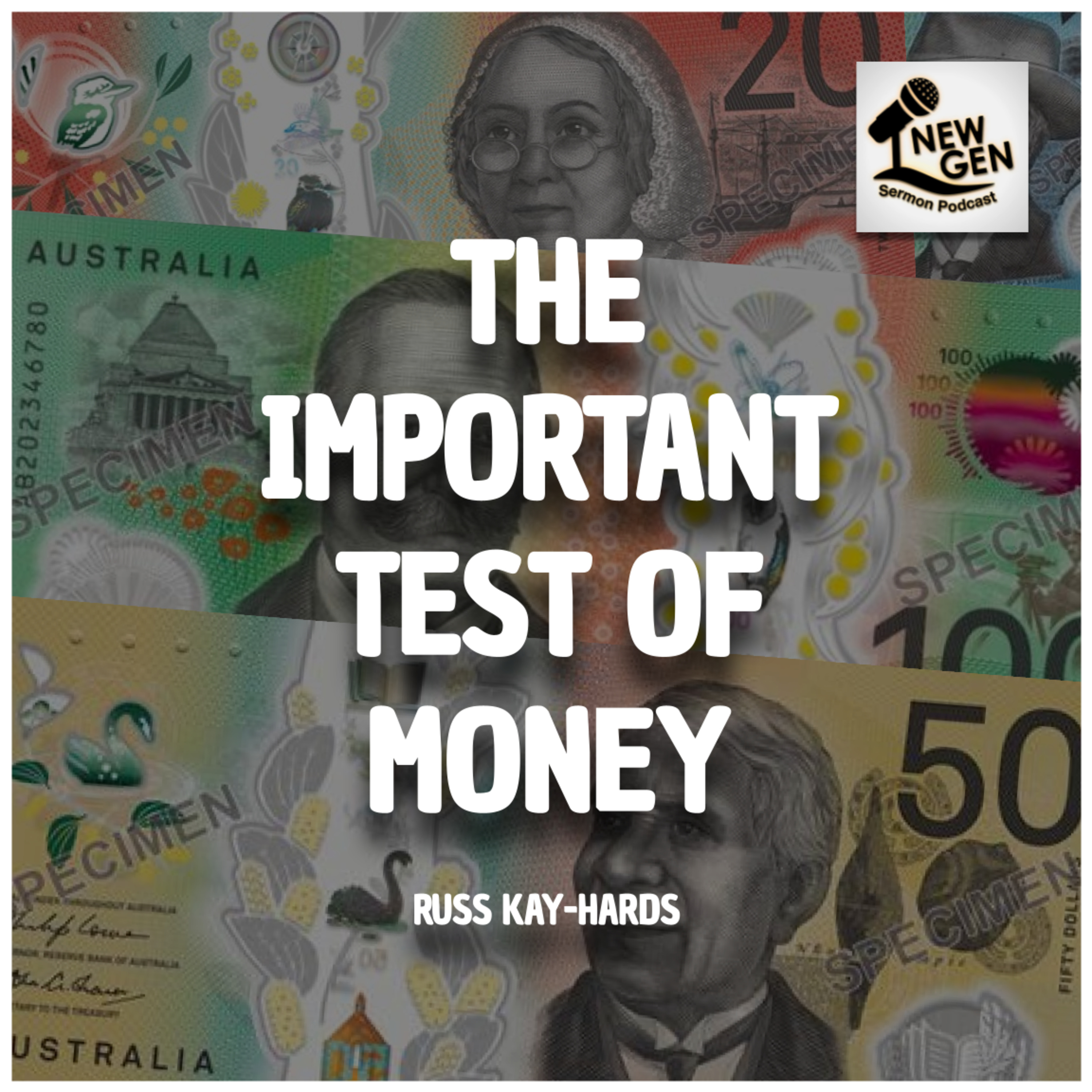 The important test of money | Russ Kay-Hards episode artwork
