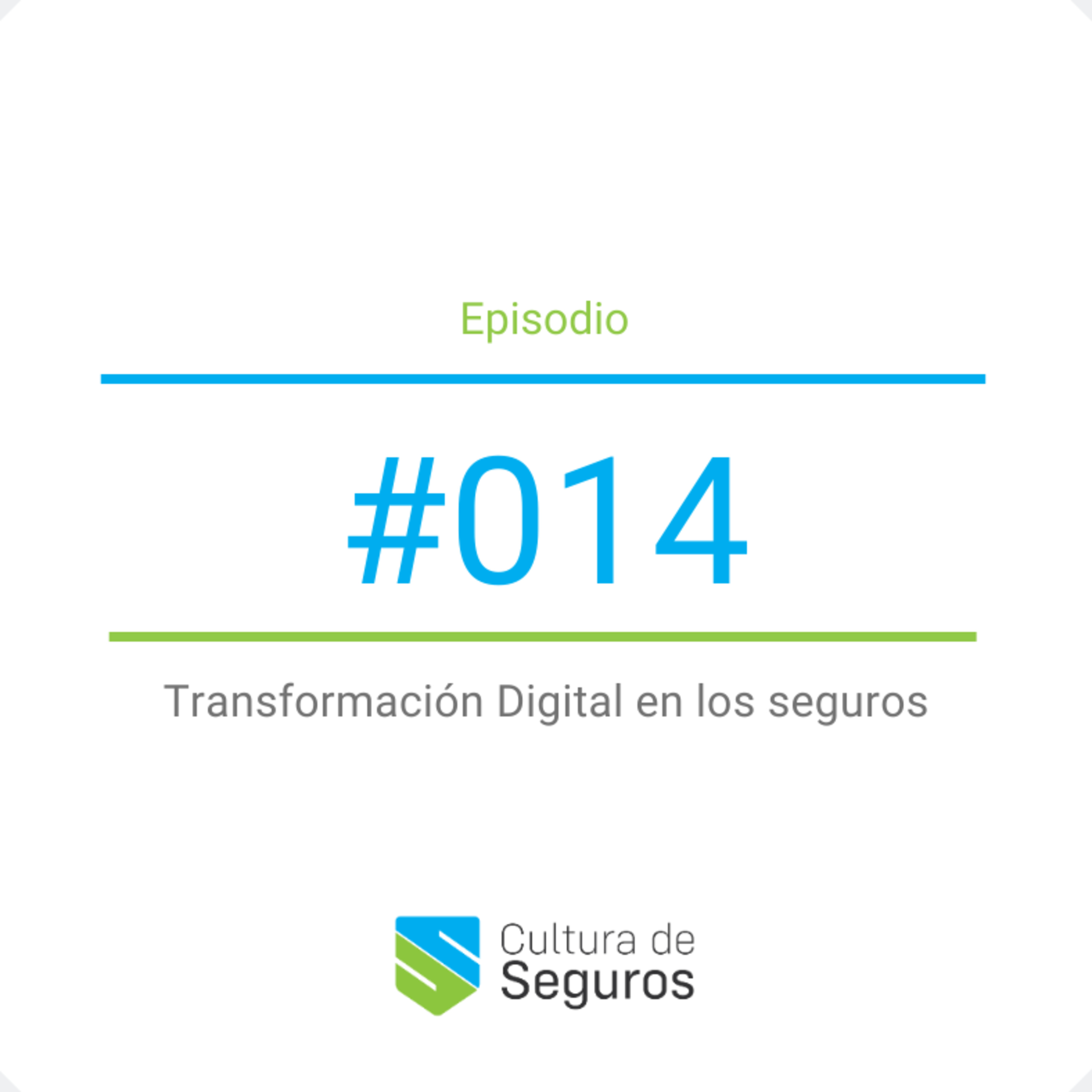 014 | Transformación digital en los seguros