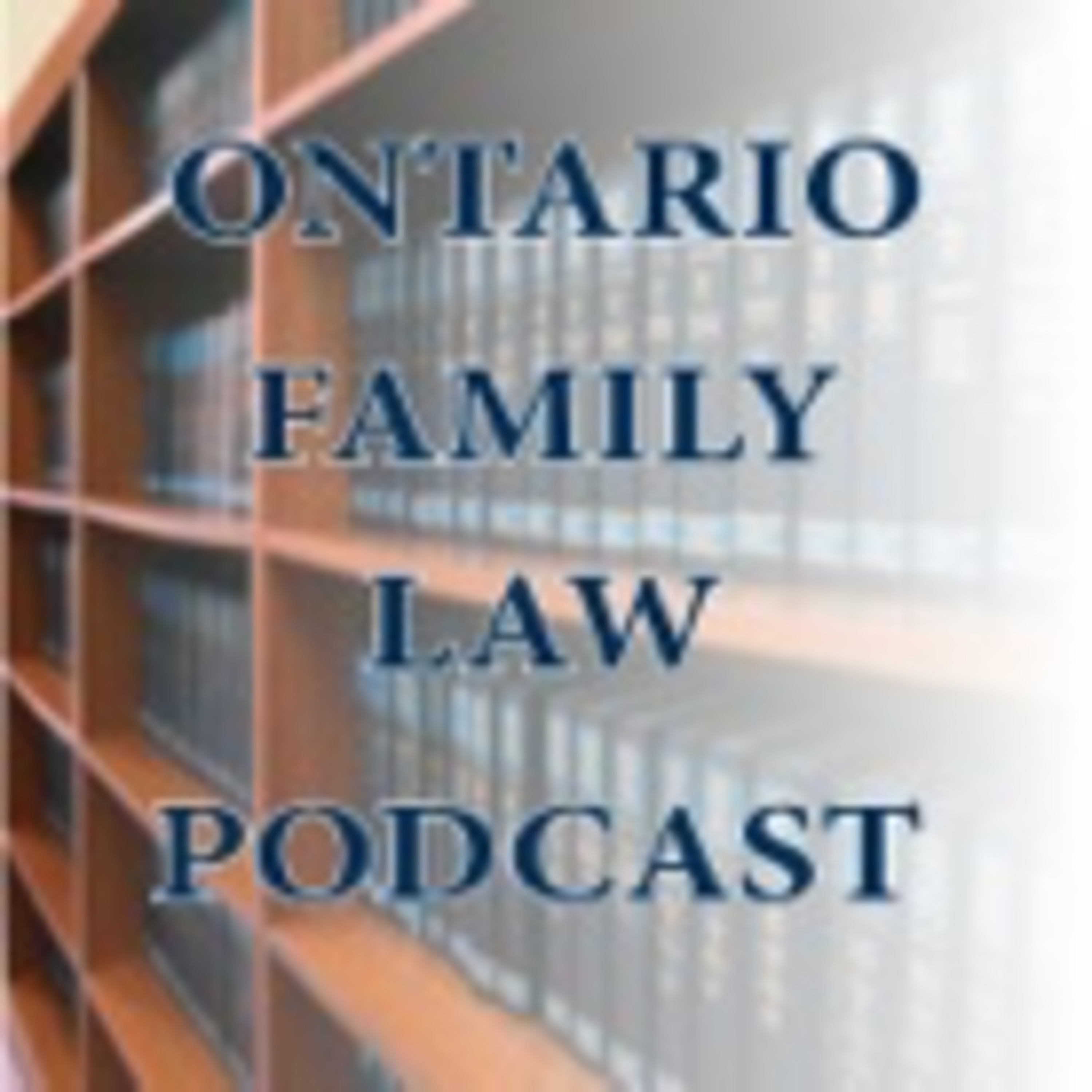 Ontario Family Law Podcast