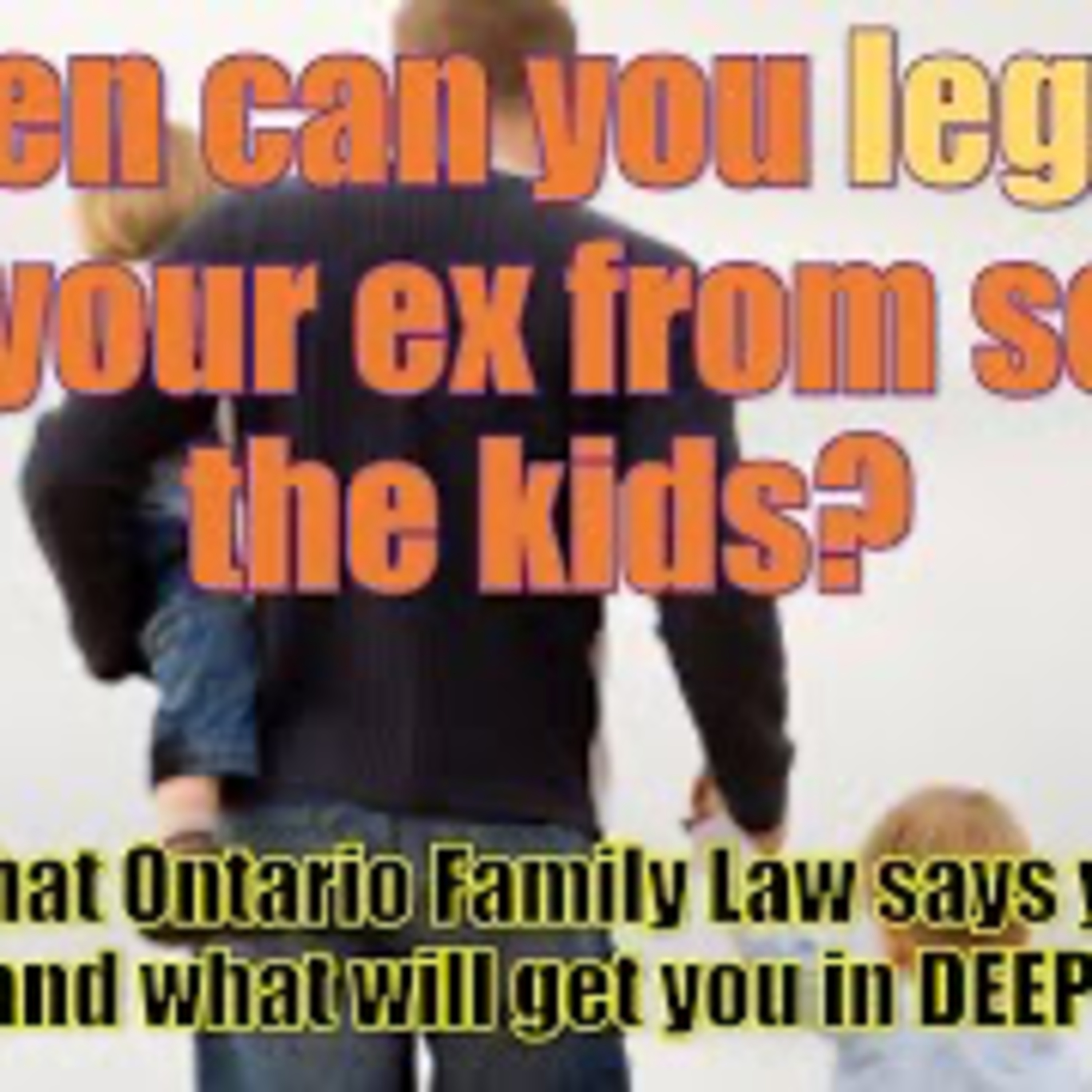 Ontario Family Law Podcast