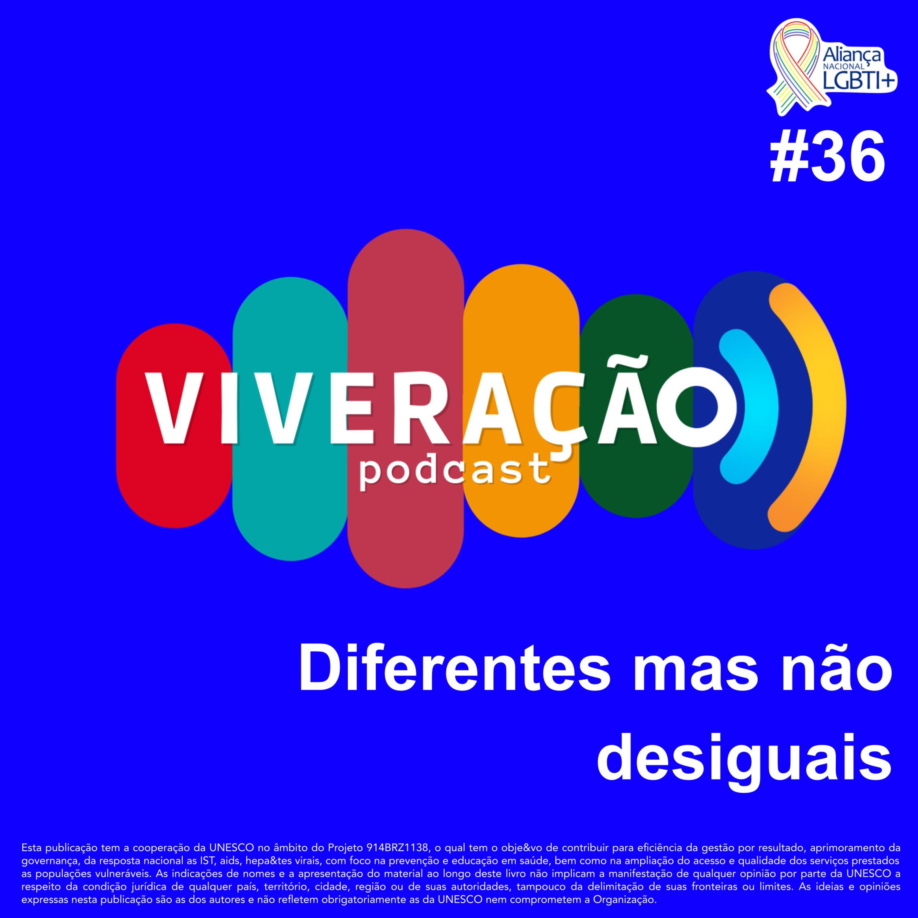 #1x36 - Diferentes mas não desiguais (com Tiago Pinheiro)