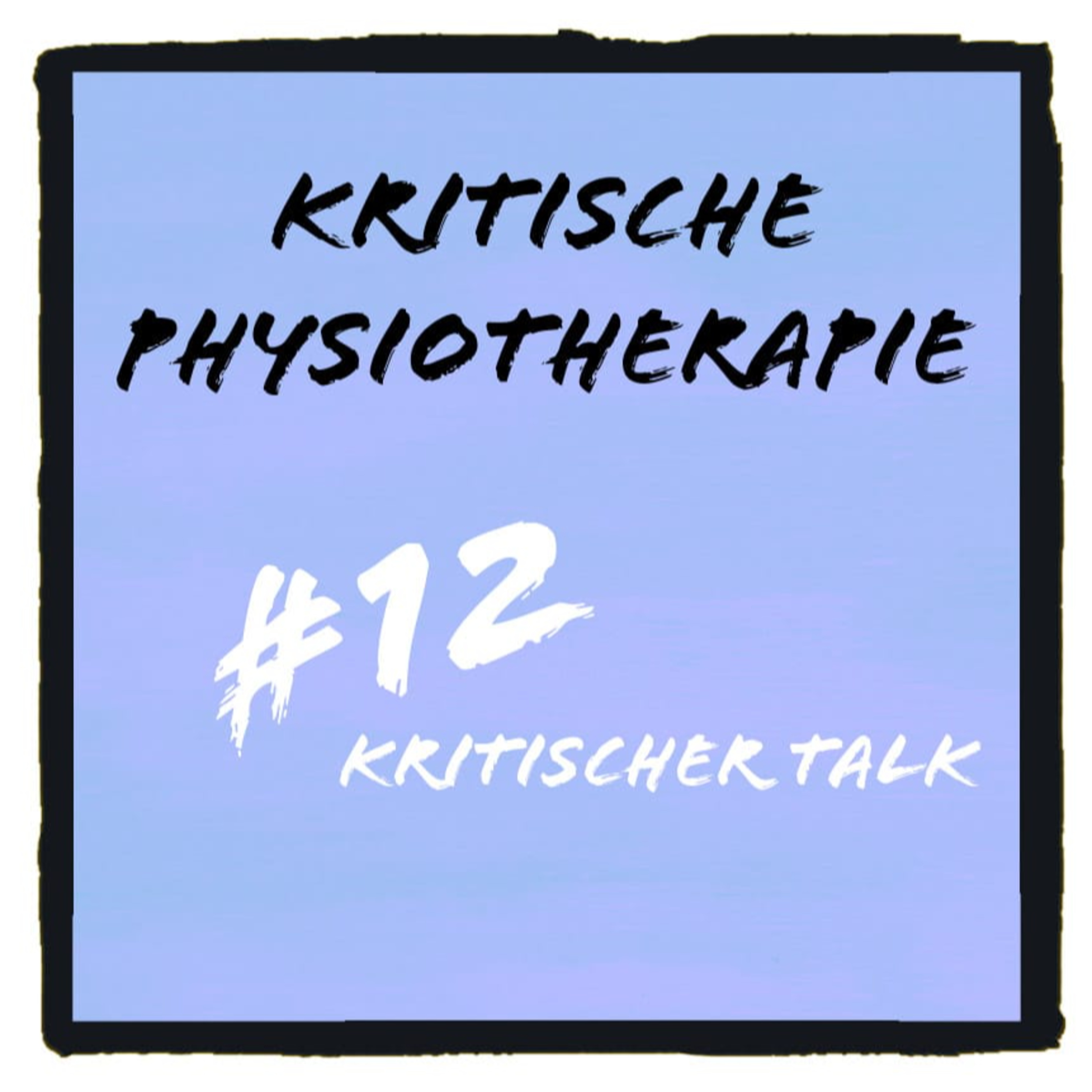 Die Kritische Physiotherapie