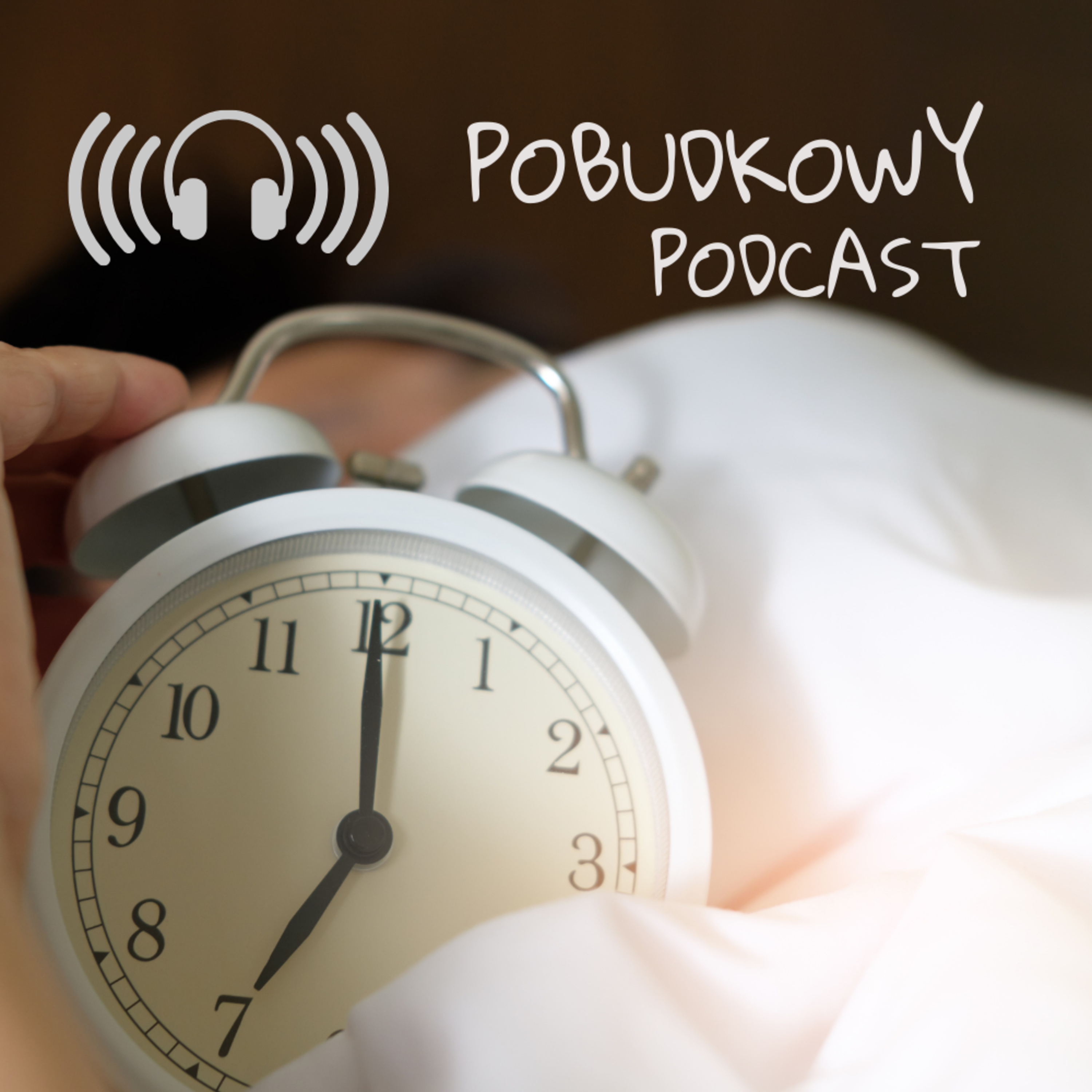 Pobudkowe Podcasty