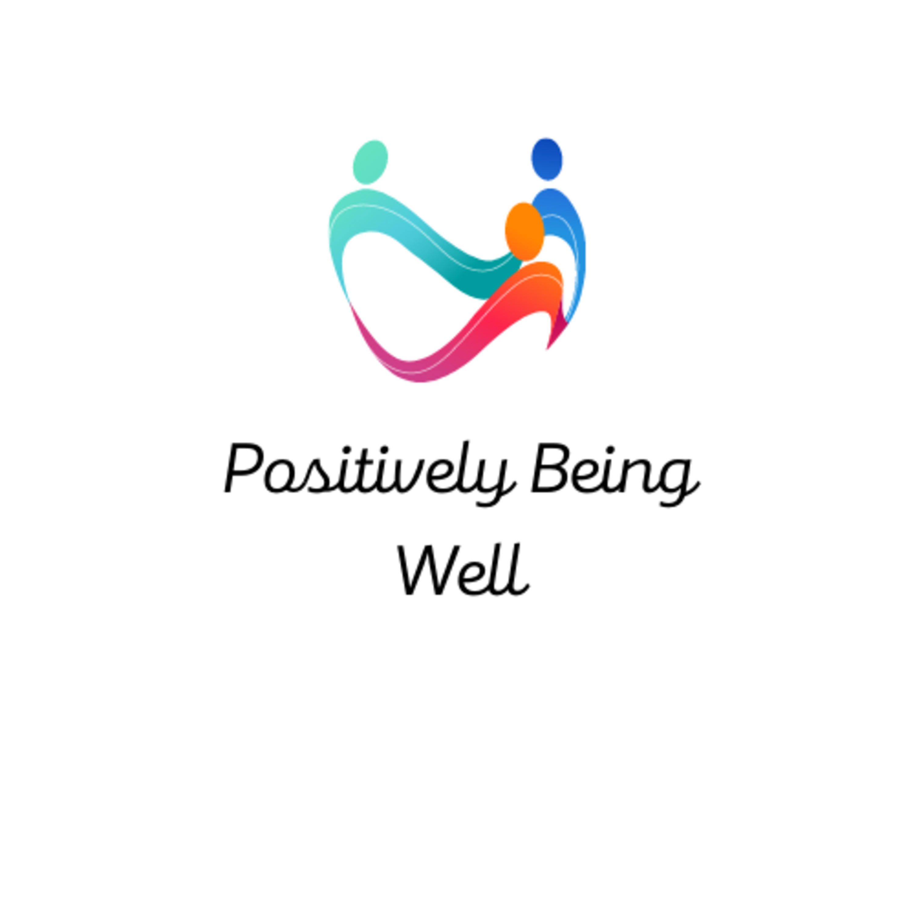 Positively Being Well