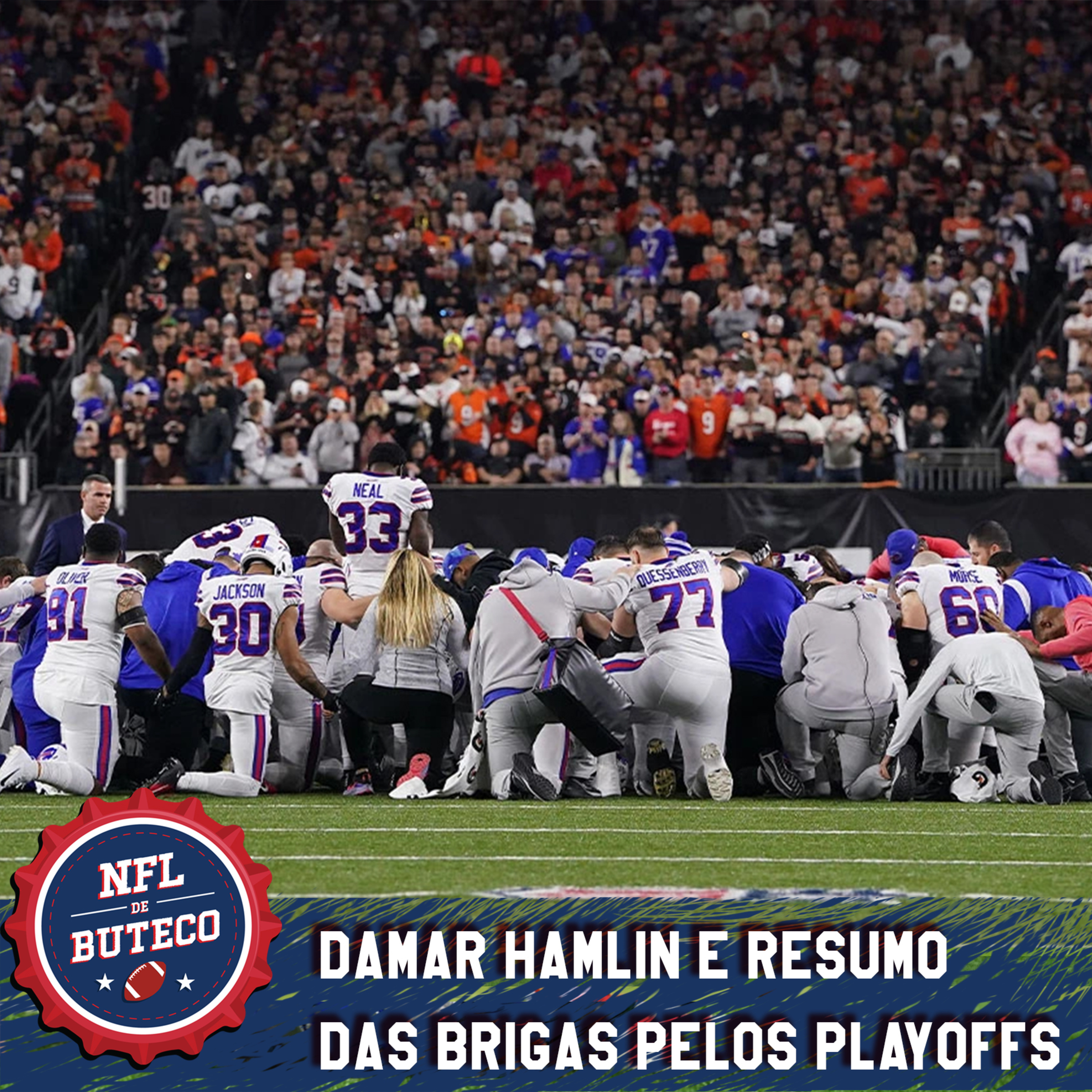 EP#211 - Damar Hamlin e Resumo das brigas pelos Playoffs