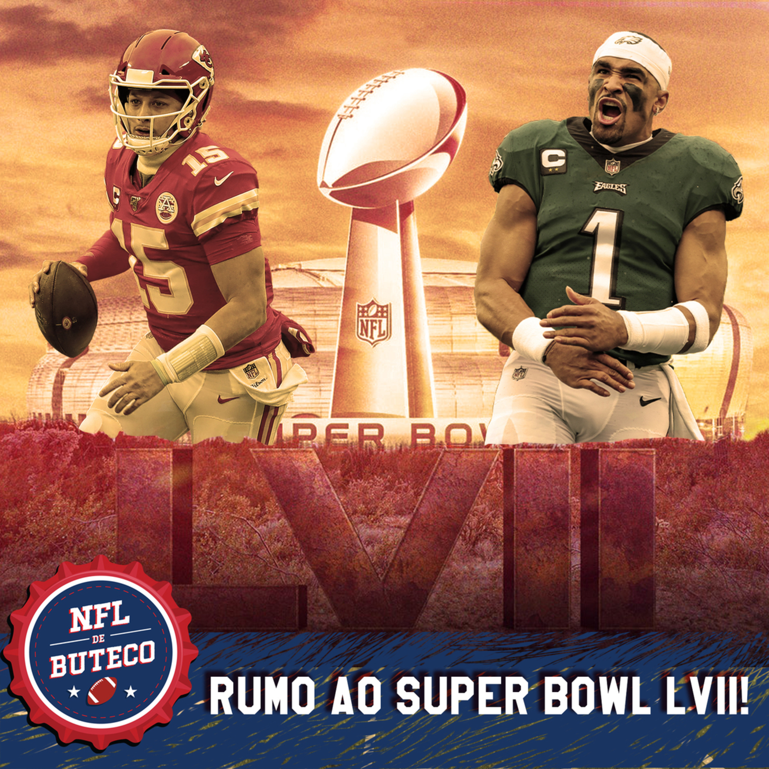 EP#216 - Rumo ao Super Bowl LVII