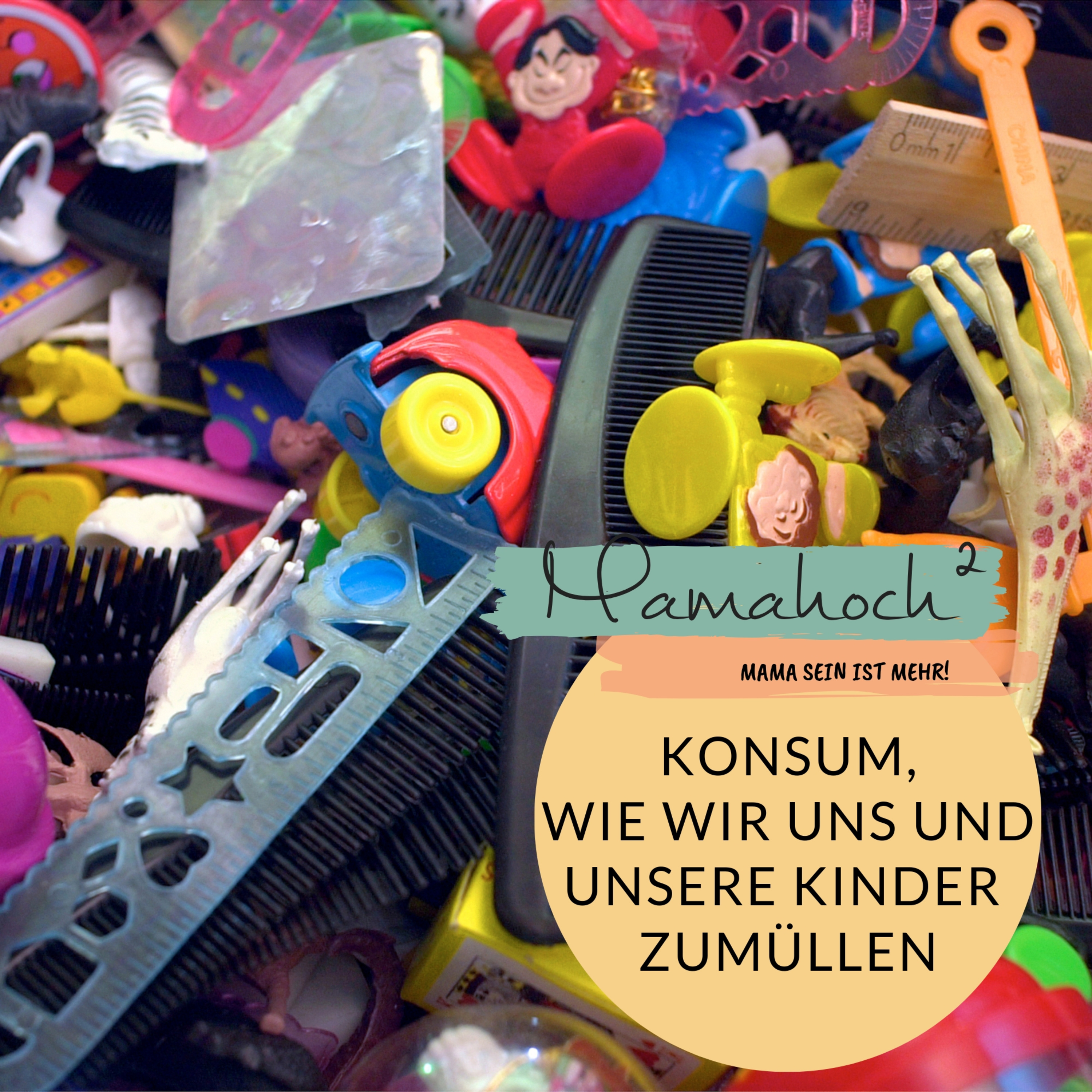 Mamahoch2 - Der Podcast für Mütter und Frauen