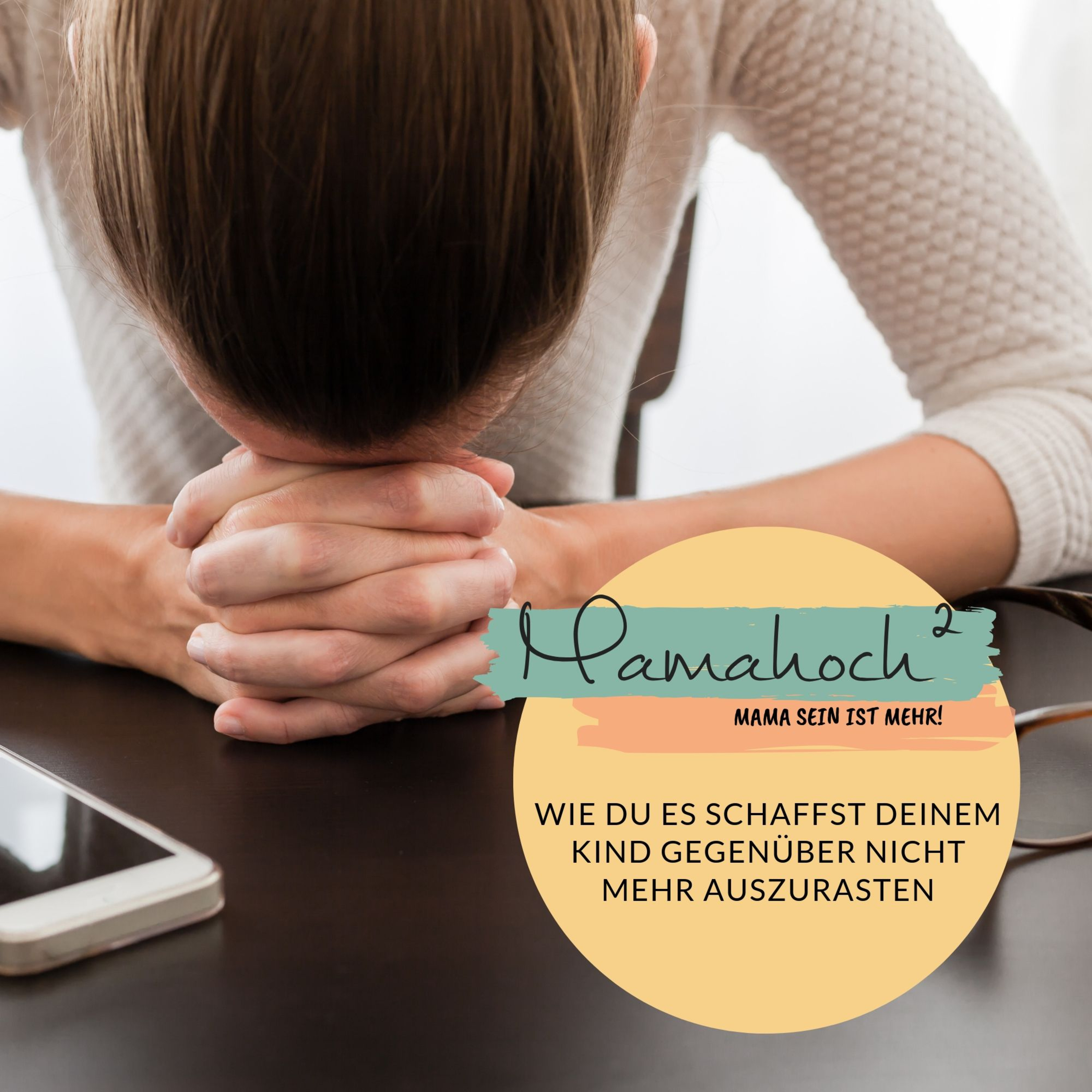 Mamahoch2 - Der Podcast für Mütter und Frauen