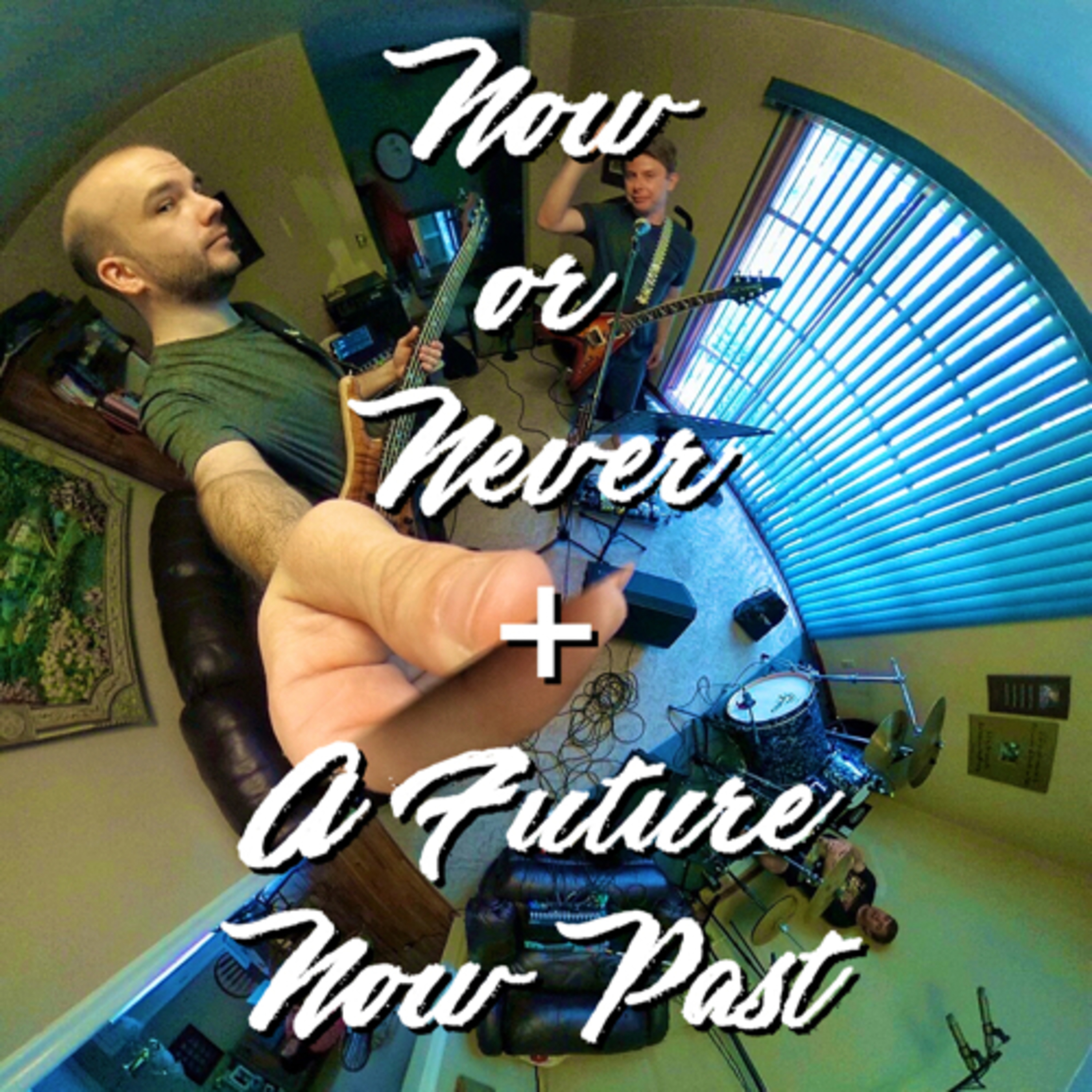 Now or Never/A Future Now Past episode artwork