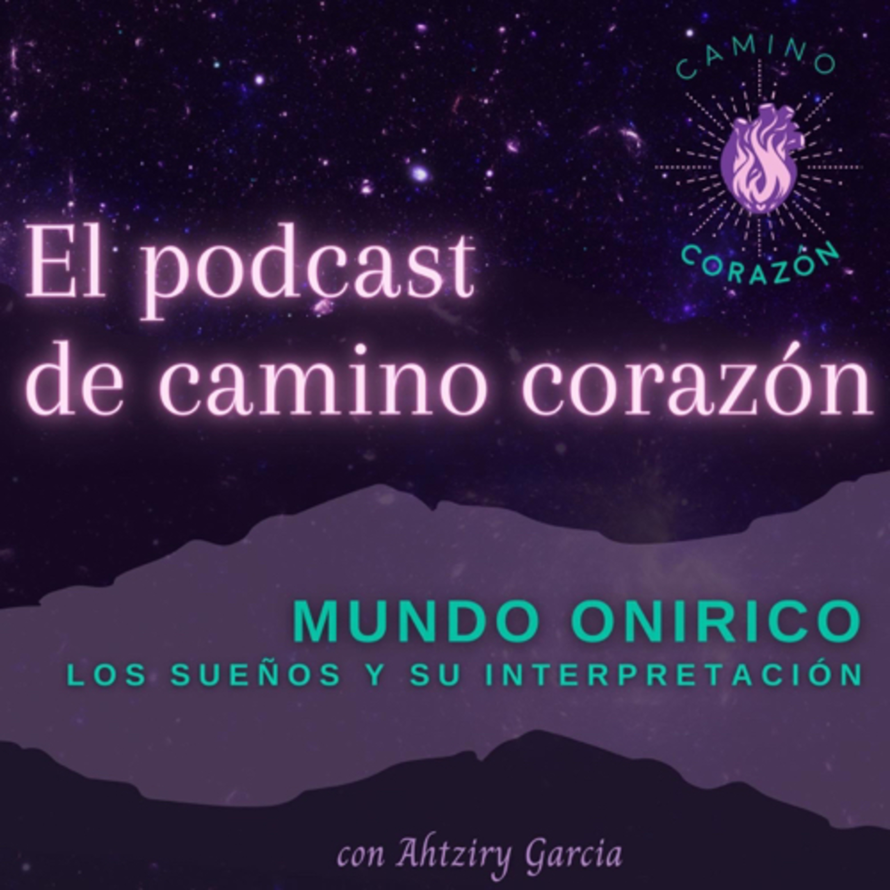 El Podcast de Camino Corazón