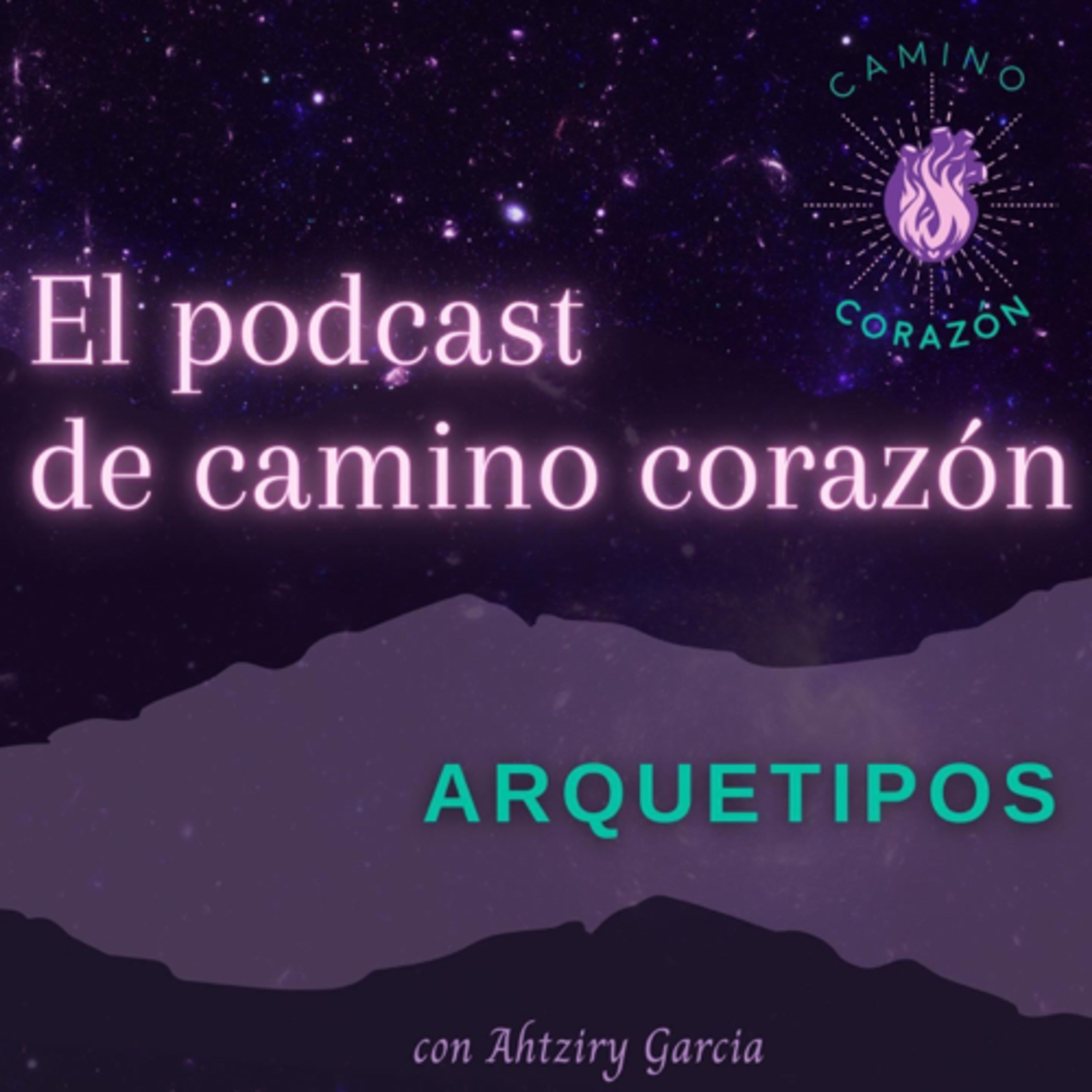 El Podcast de Camino Corazón