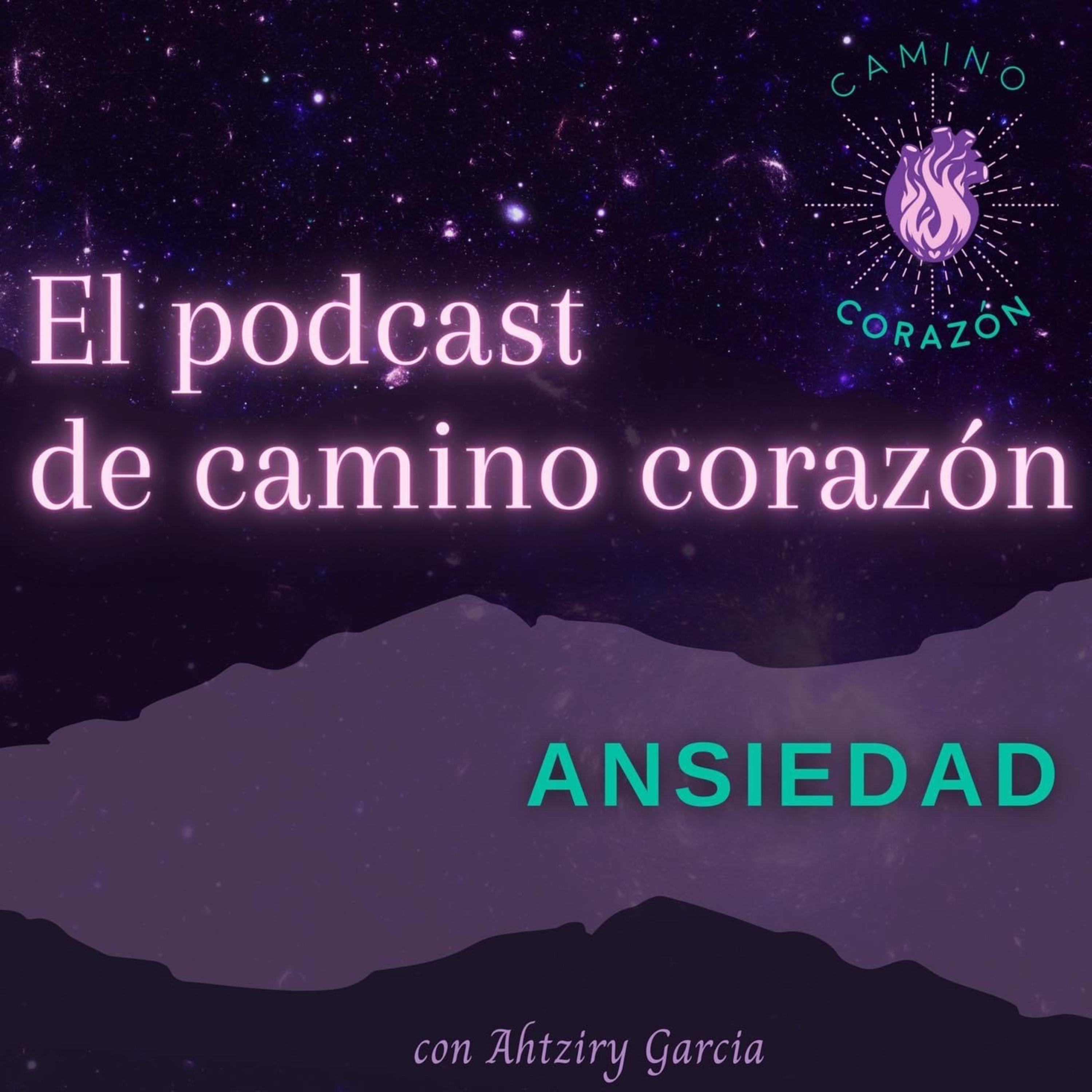 El Podcast de Camino Corazón