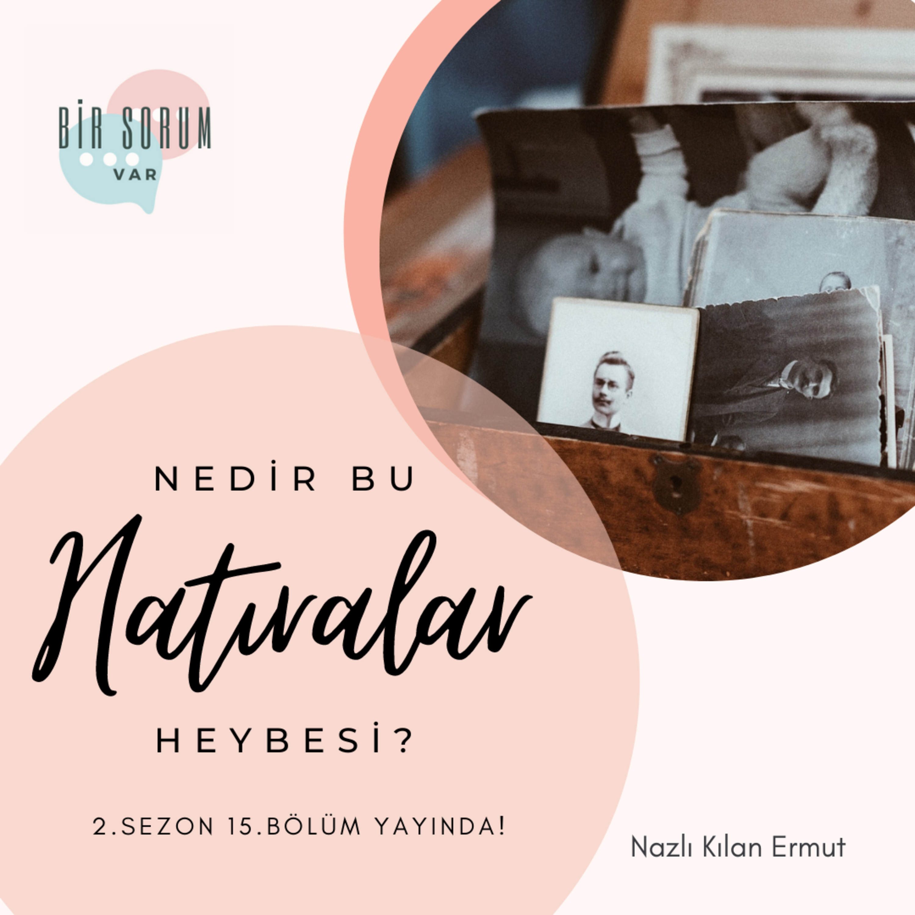 Bir Sorum Var