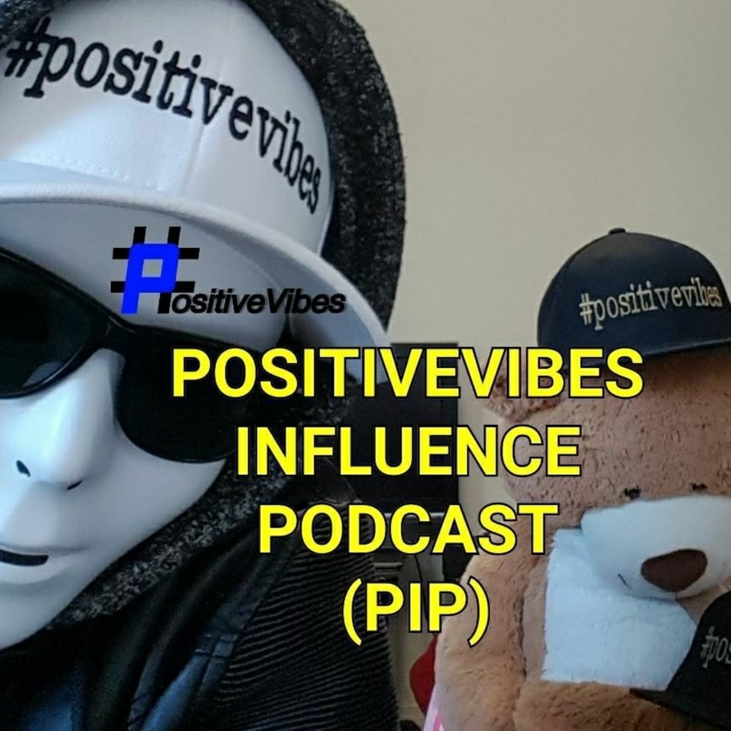 PositiveVibes Influence Podcast PIP005
Focus on the Good more than the not so Good episode artwork