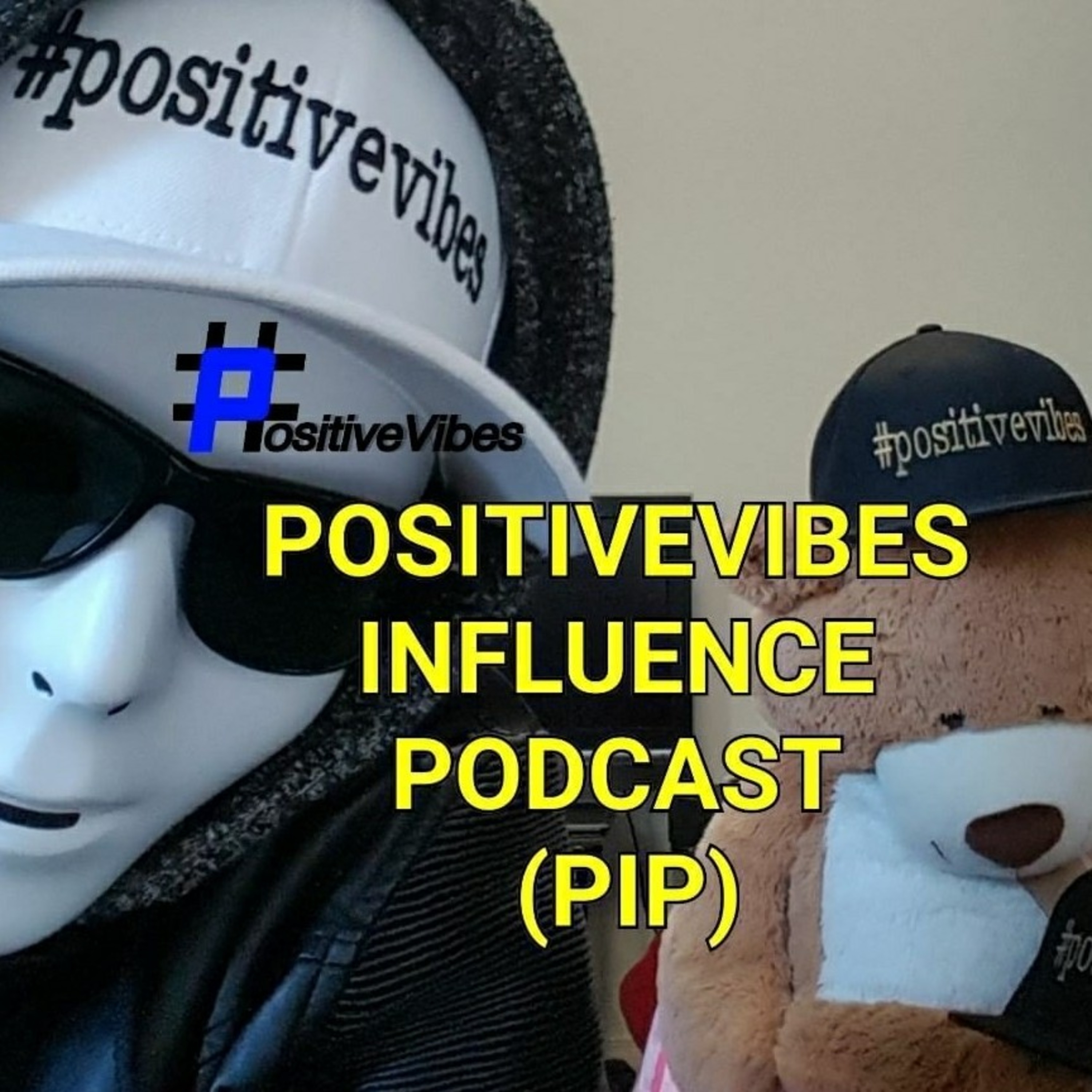 PositiveVibes Influence Podcast PIP030 
#PVINFLUENCE Wednesdays 002 
Daily PositiveVibes Vlogs DPV001-002 & Power of Voice POV001 episode artwork