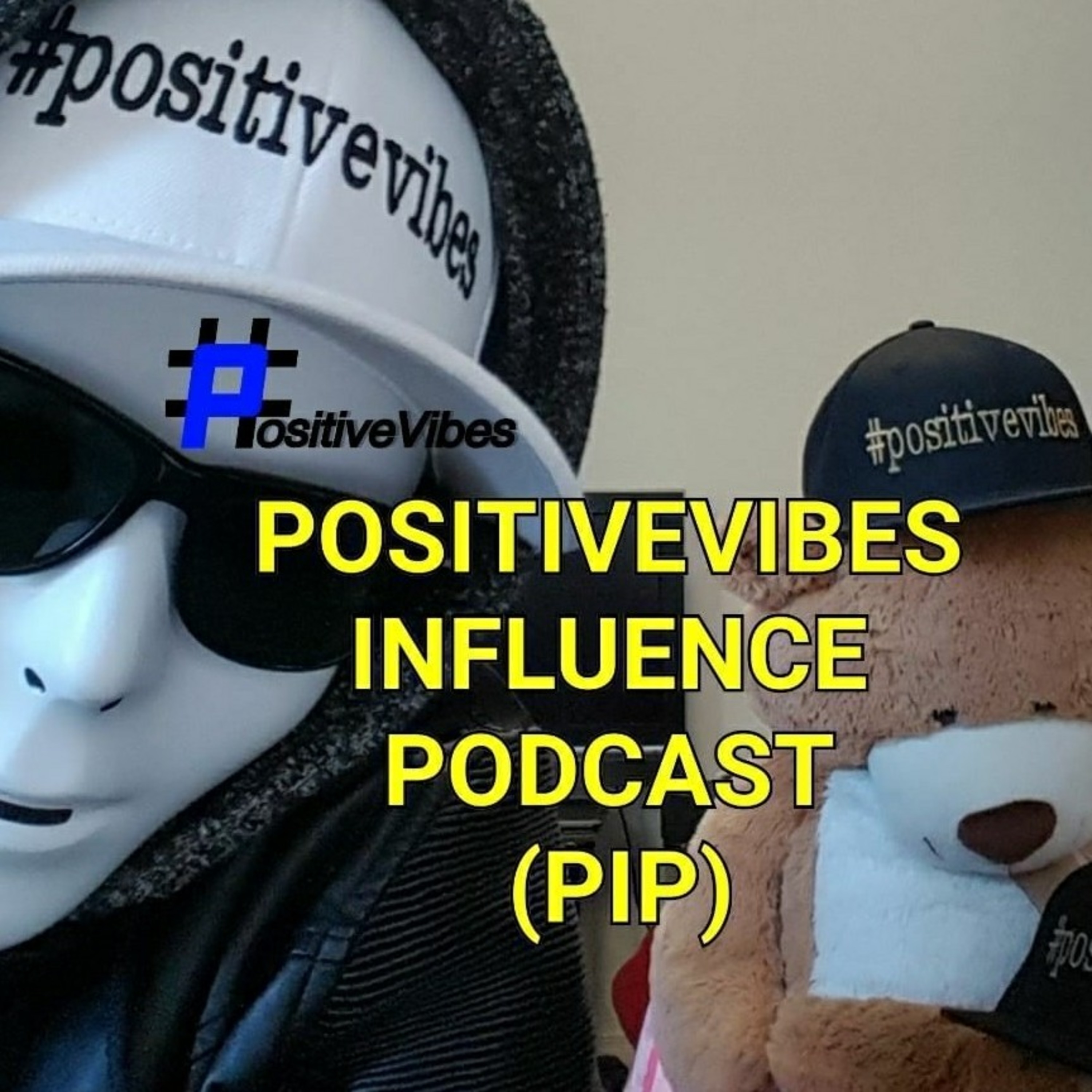PositiveVibes Influence Podcast Valentine's Day Special PIP046/2 Trip To Downtown Toronto DPV006 08.12.16 episode artwork