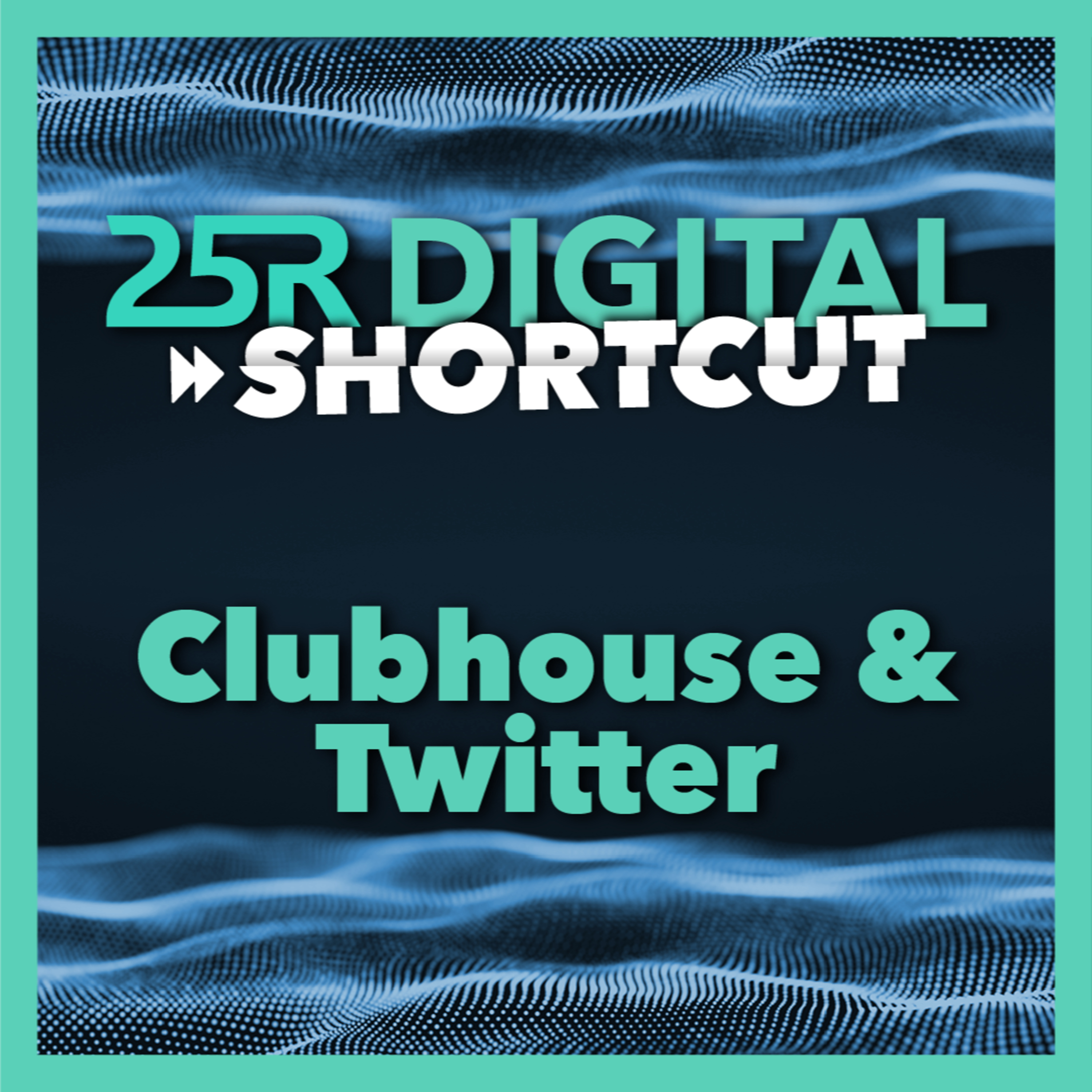 25R Digital Shortcut