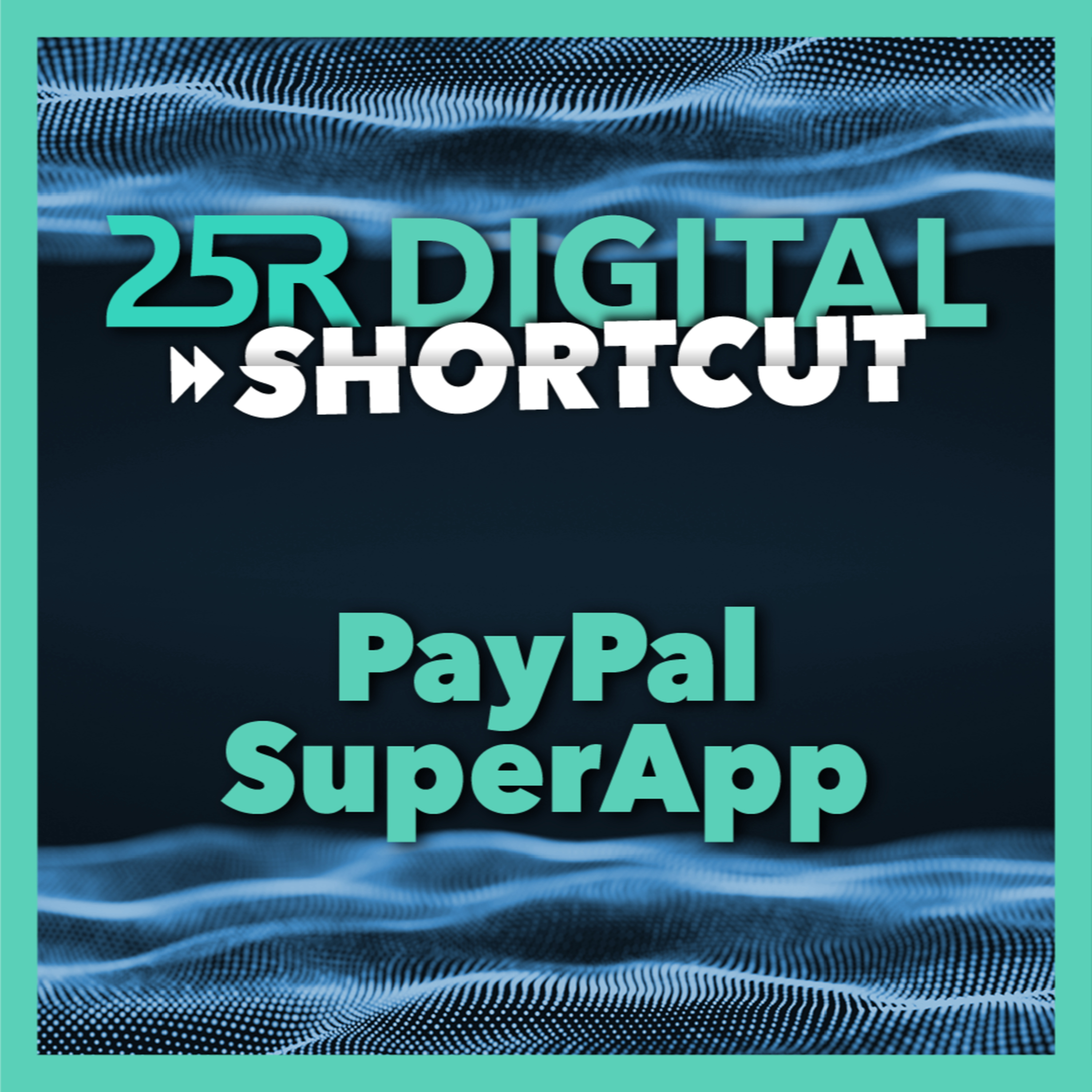 25R Digital Shortcut