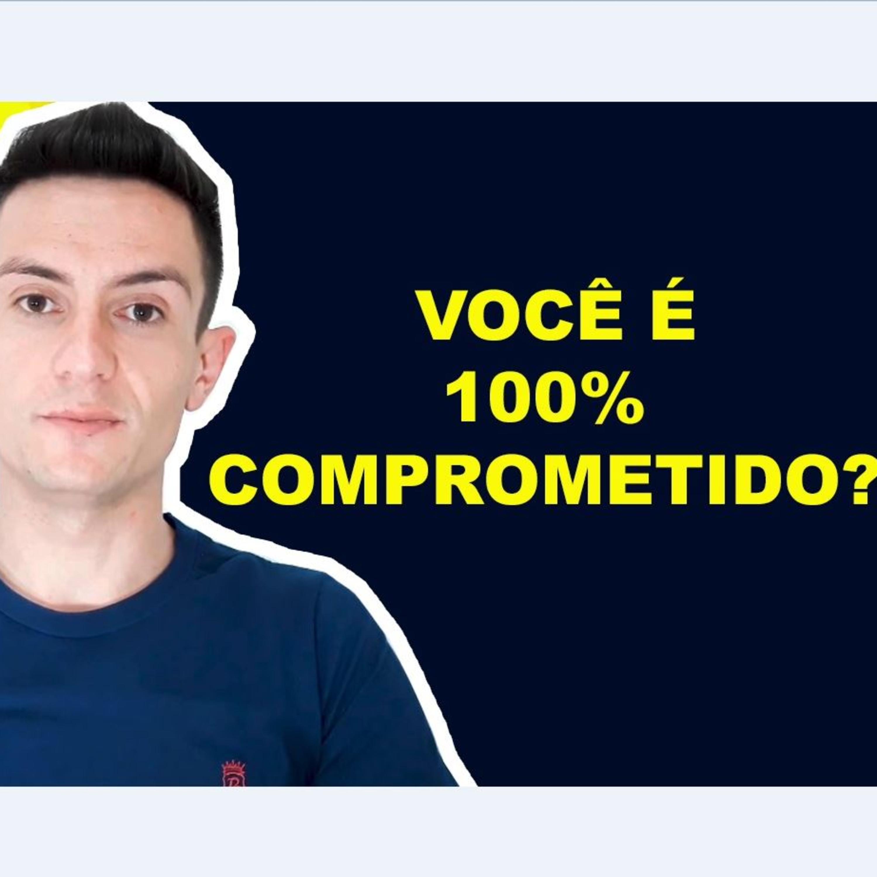 Você é 100% comprometido? Daniel Sales Você é 100% comprometido? Daniel Sales