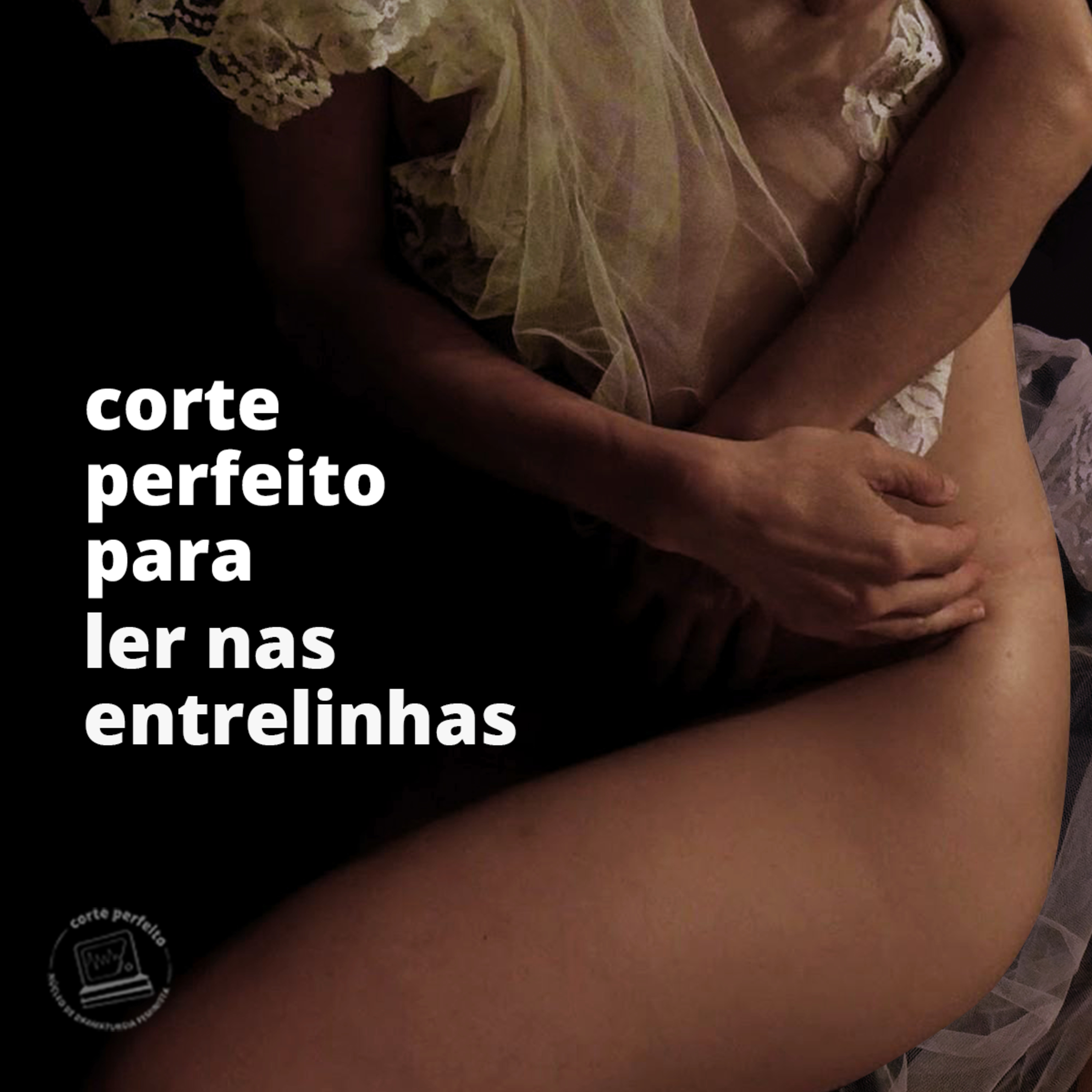 corte perfeito para