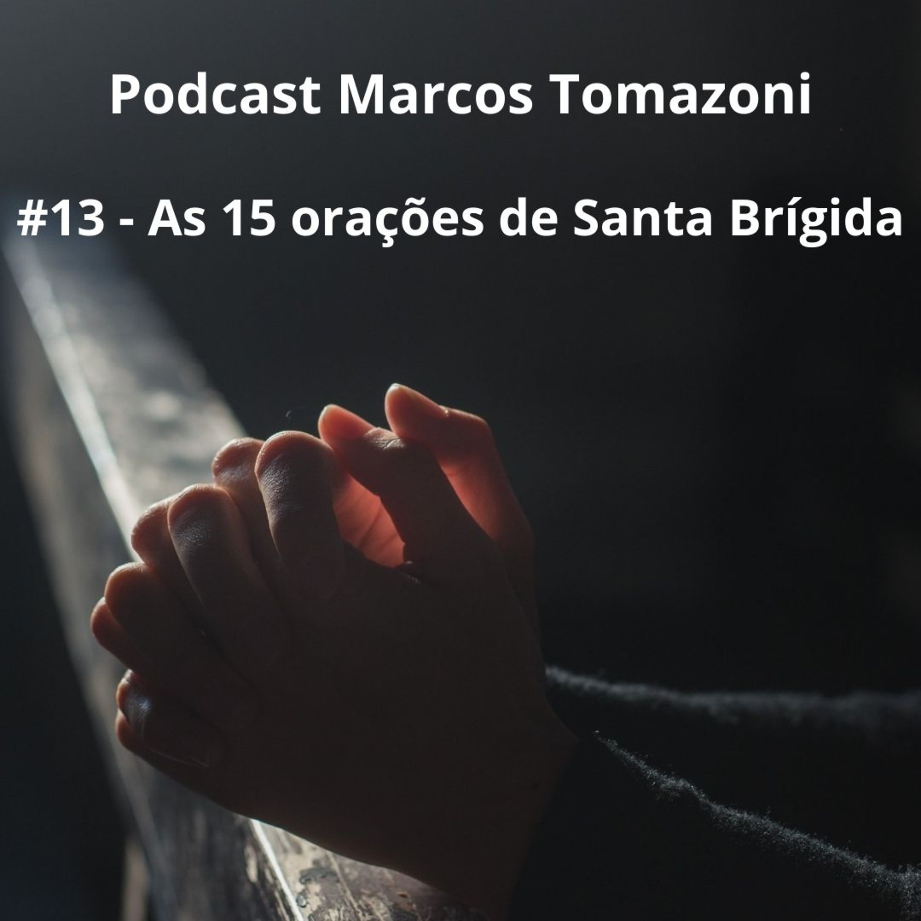 Podcast Marcos Tomazoni