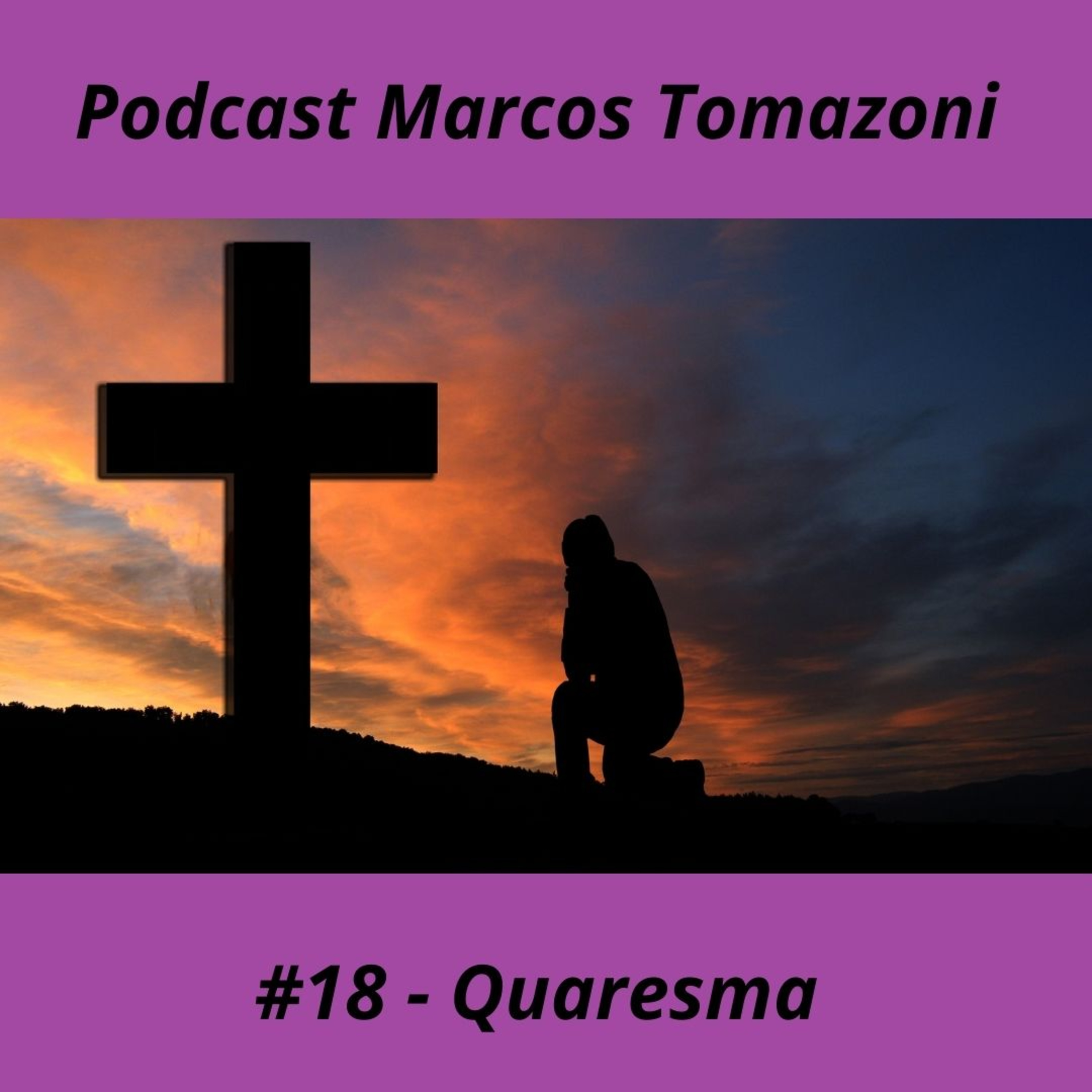 Podcast Marcos Tomazoni
