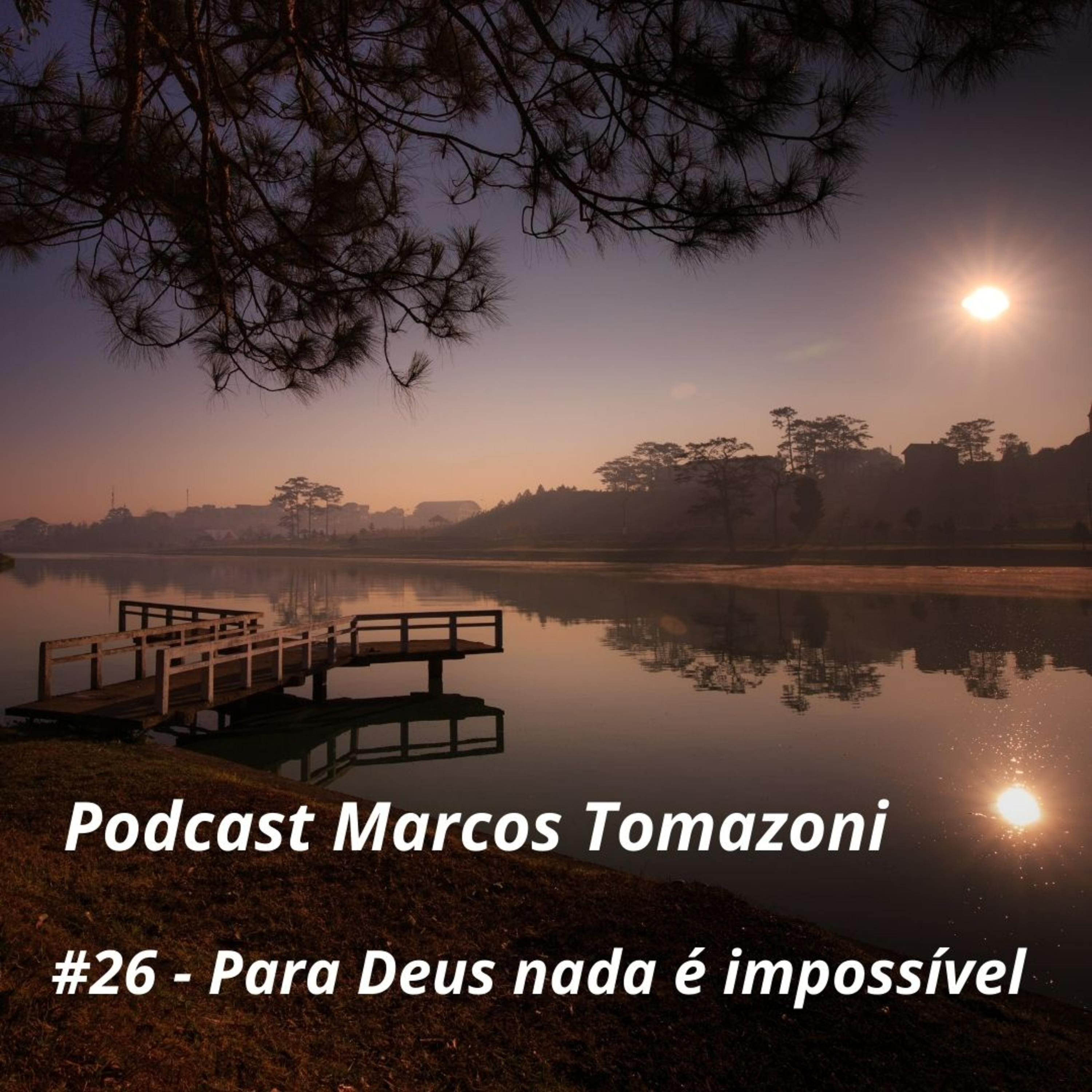 Podcast Marcos Tomazoni