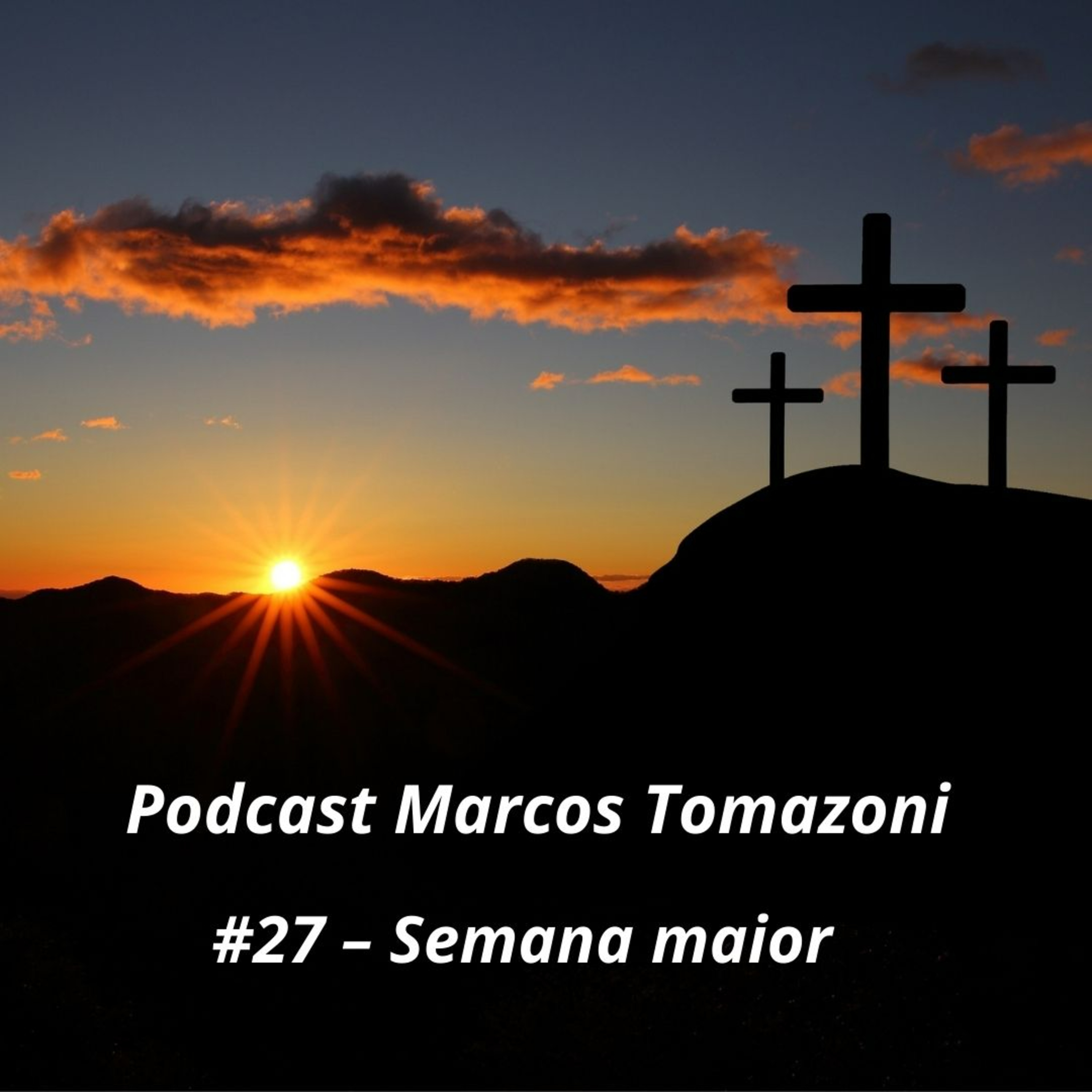 Podcast Marcos Tomazoni