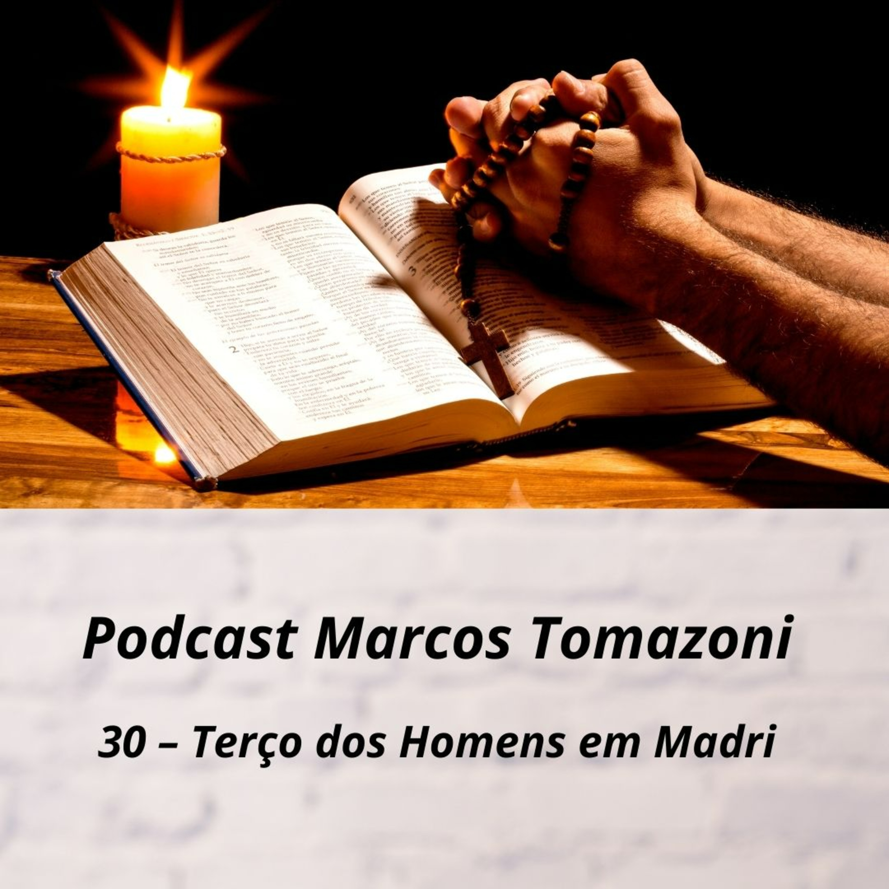 Podcast Marcos Tomazoni