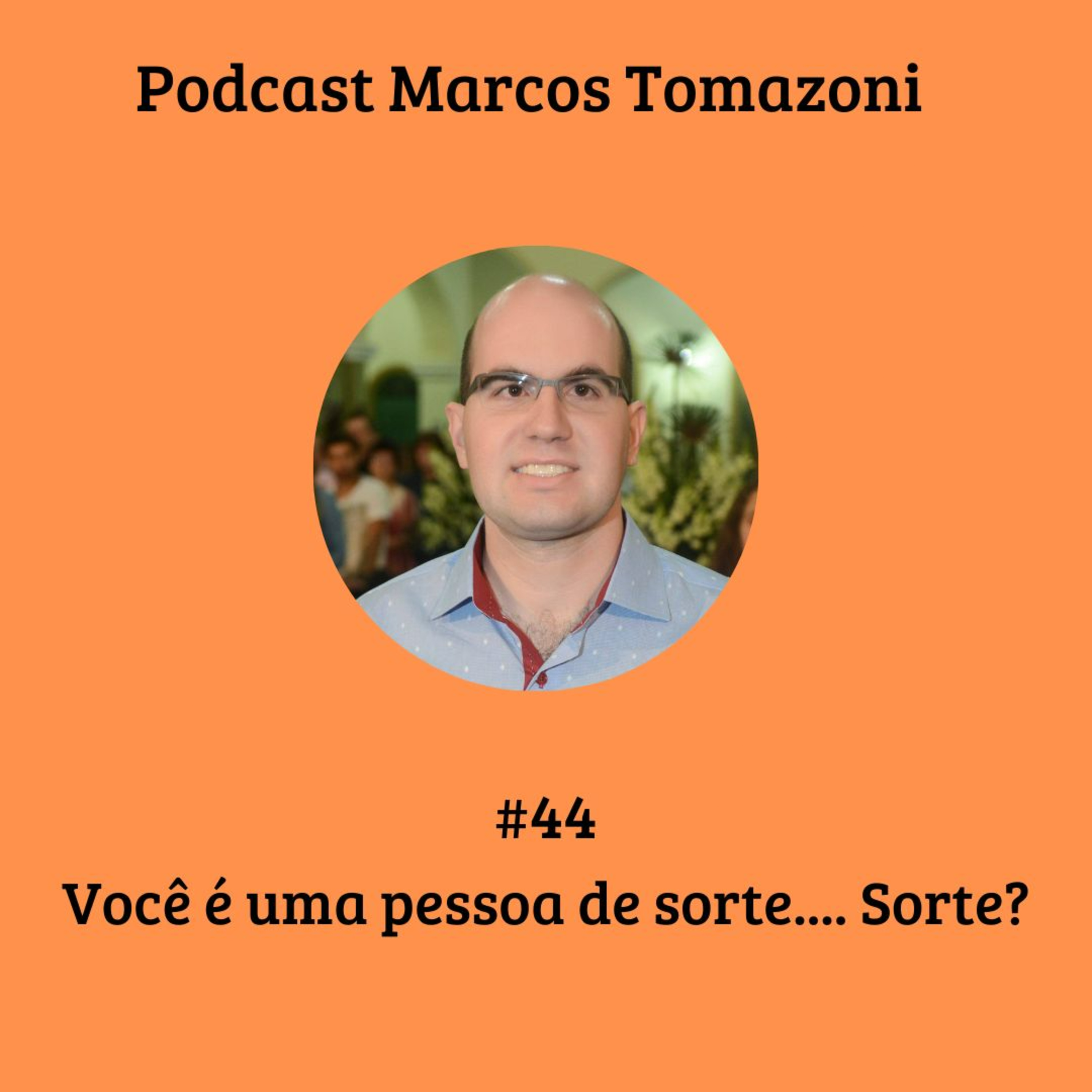 Podcast Marcos Tomazoni