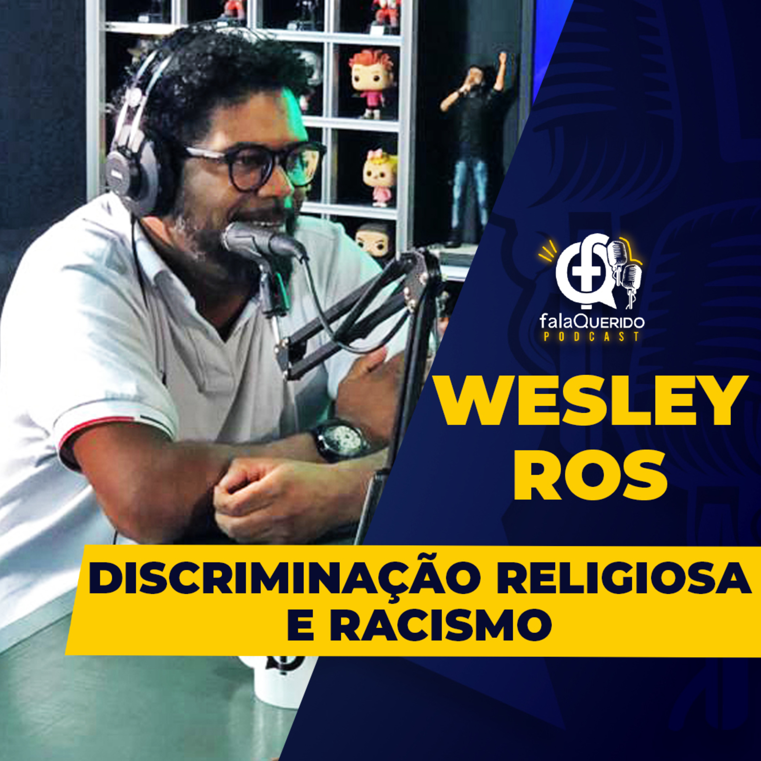Wesley Ros - FQ Podcast #005 episode artwork