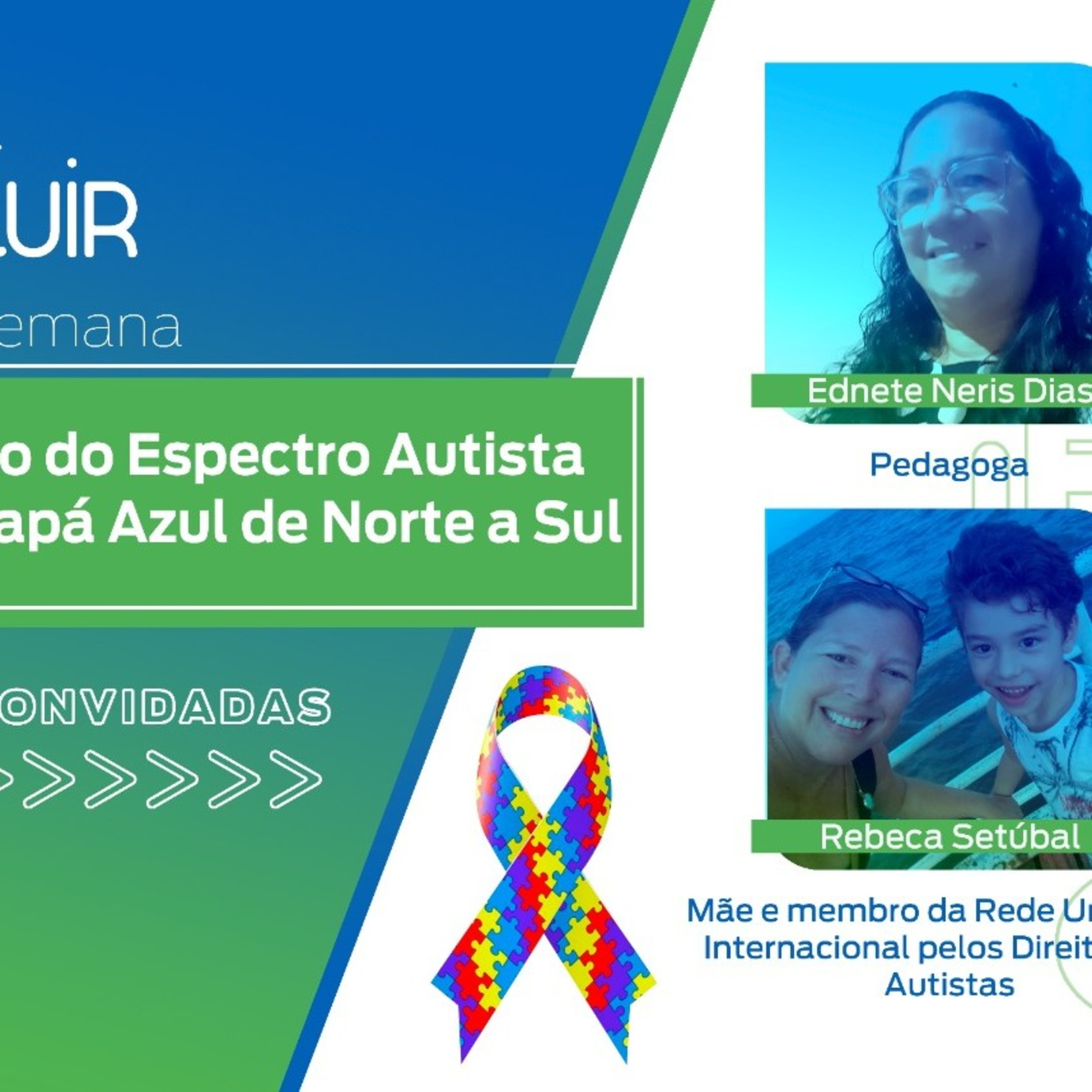 NÚCLEO DE EDUCAÇÃO ESPECIAL - PODCAST INCLUIR