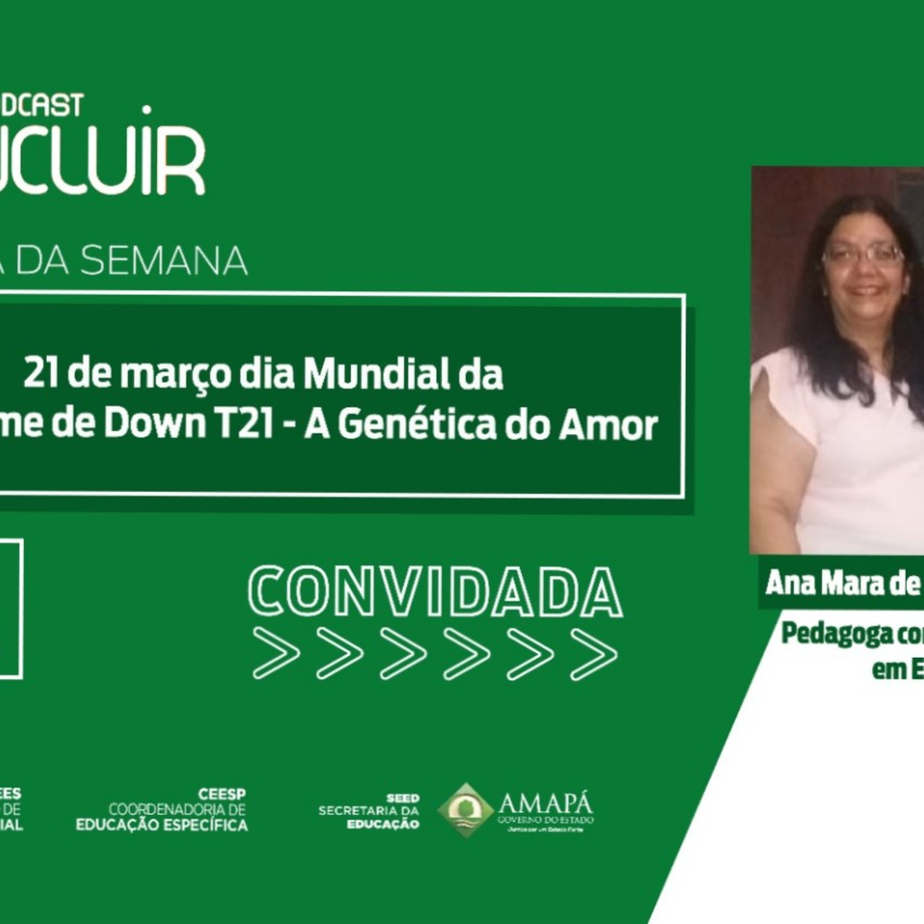 NÚCLEO DE EDUCAÇÃO ESPECIAL - PODCAST INCLUIR