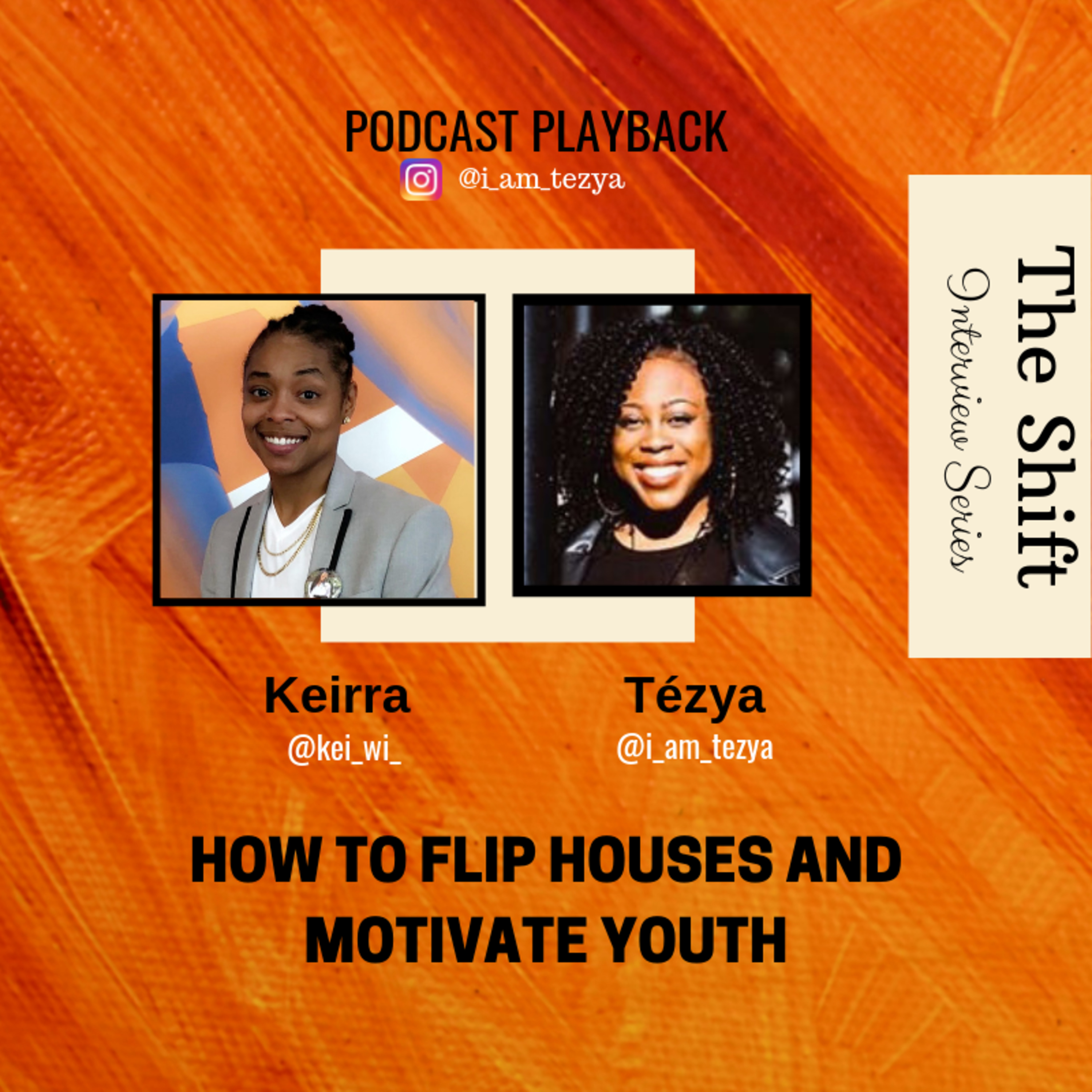 The Shift (Interview Series)