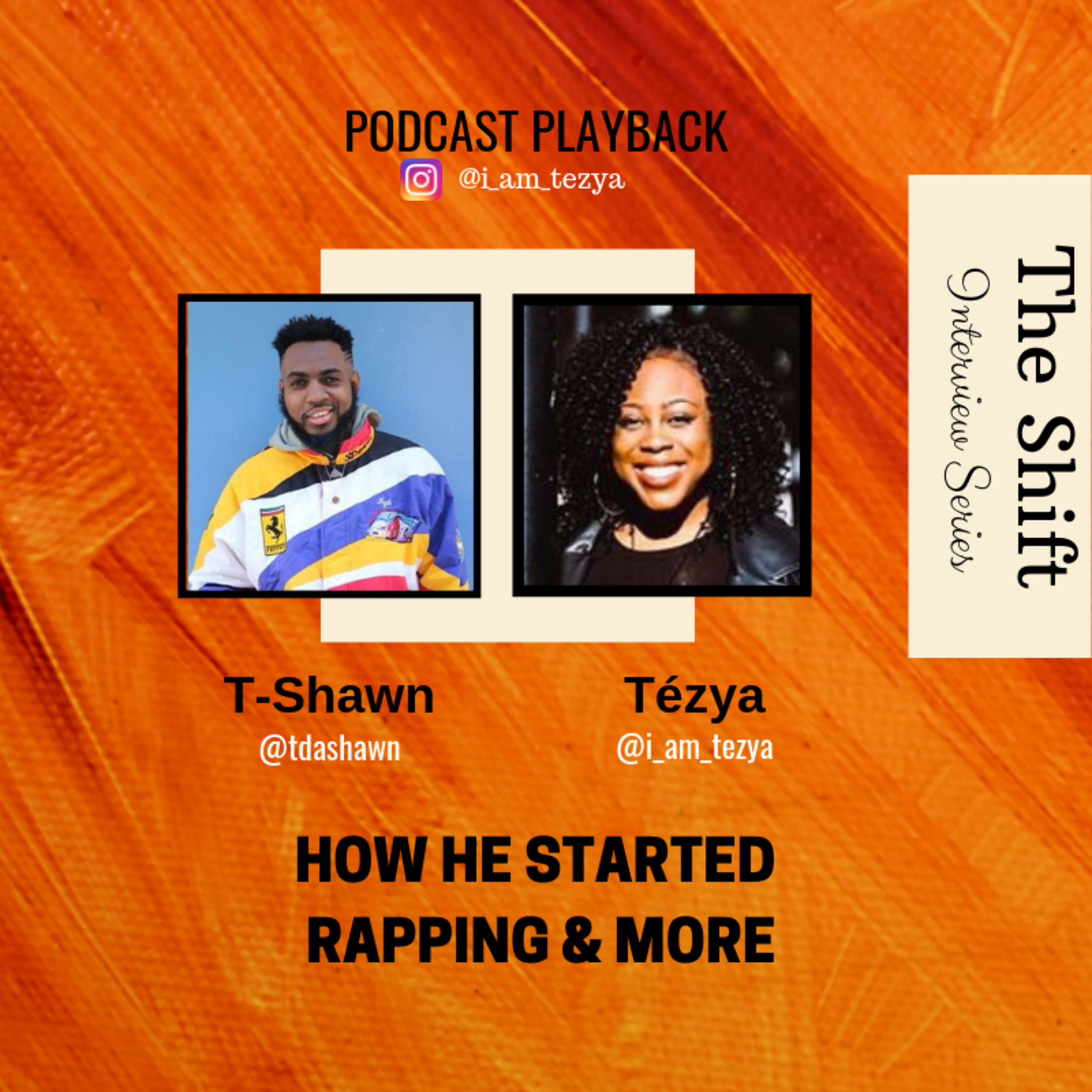 The Shift (Interview Series)