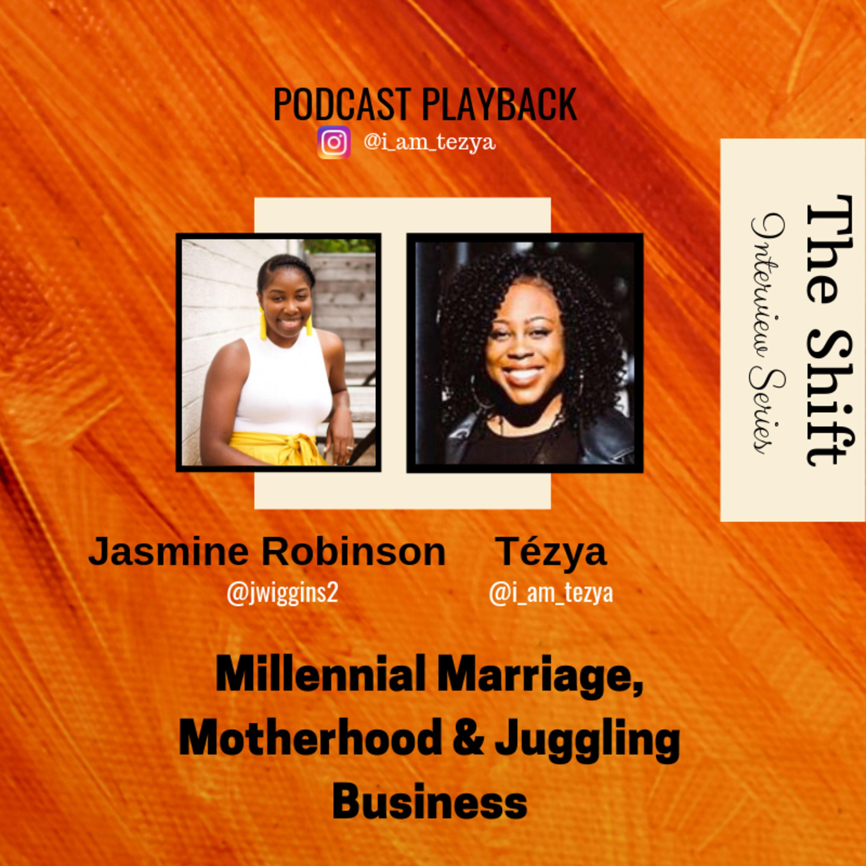 The Shift (Interview Series)
