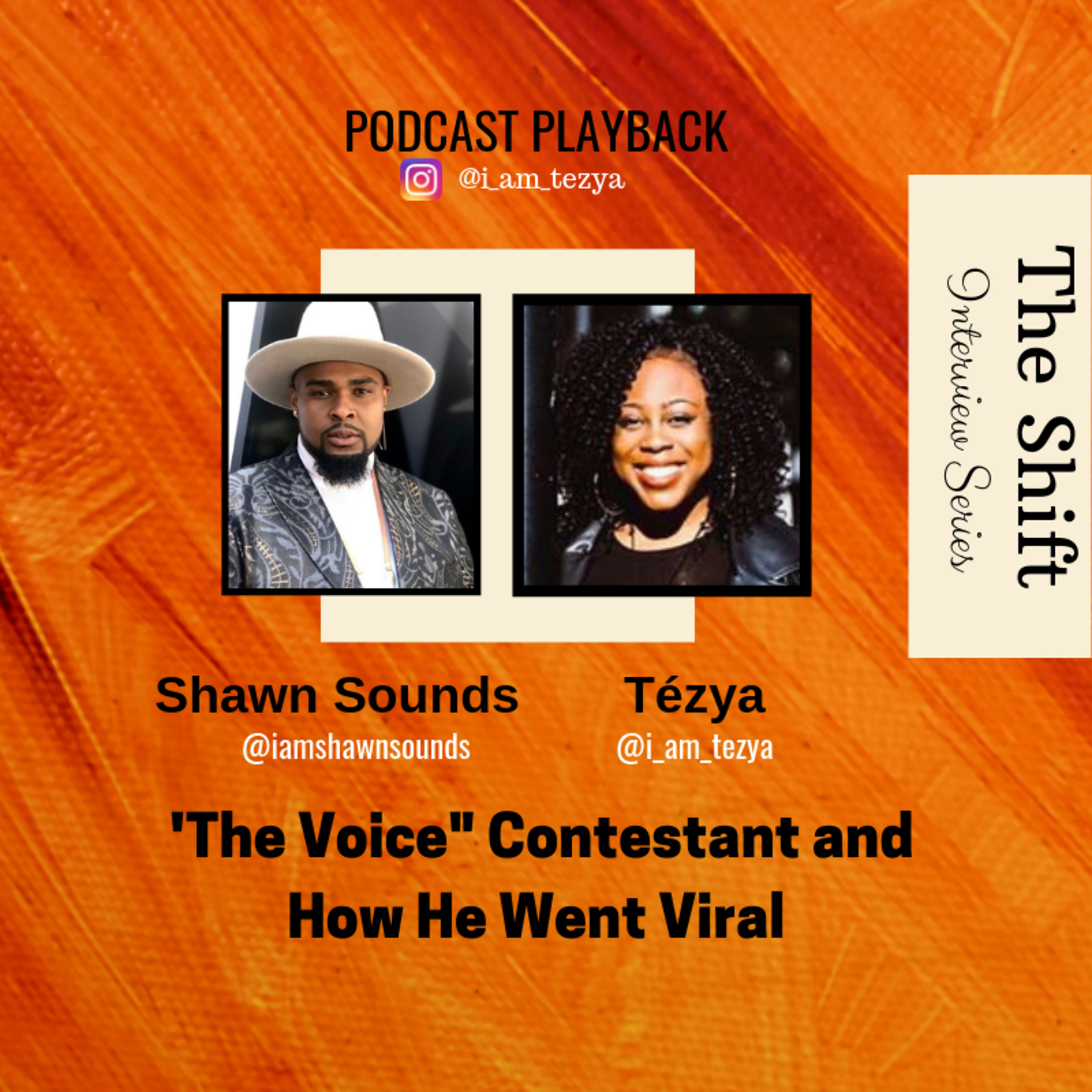 The Shift (Interview Series)