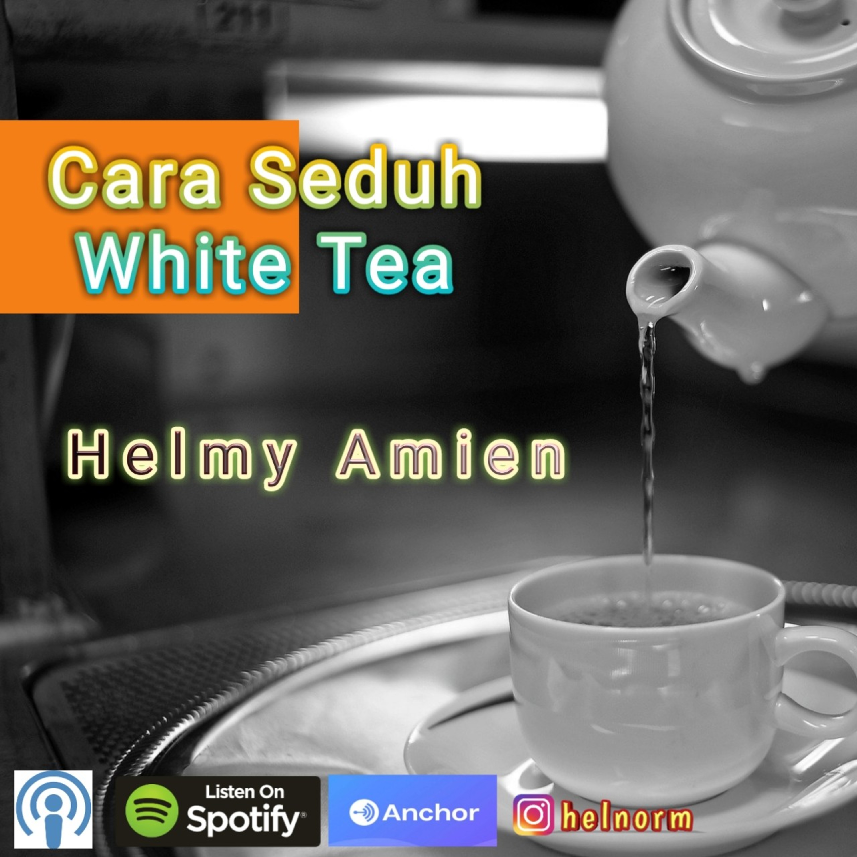 Cara Seduh White Tea episode artwork
