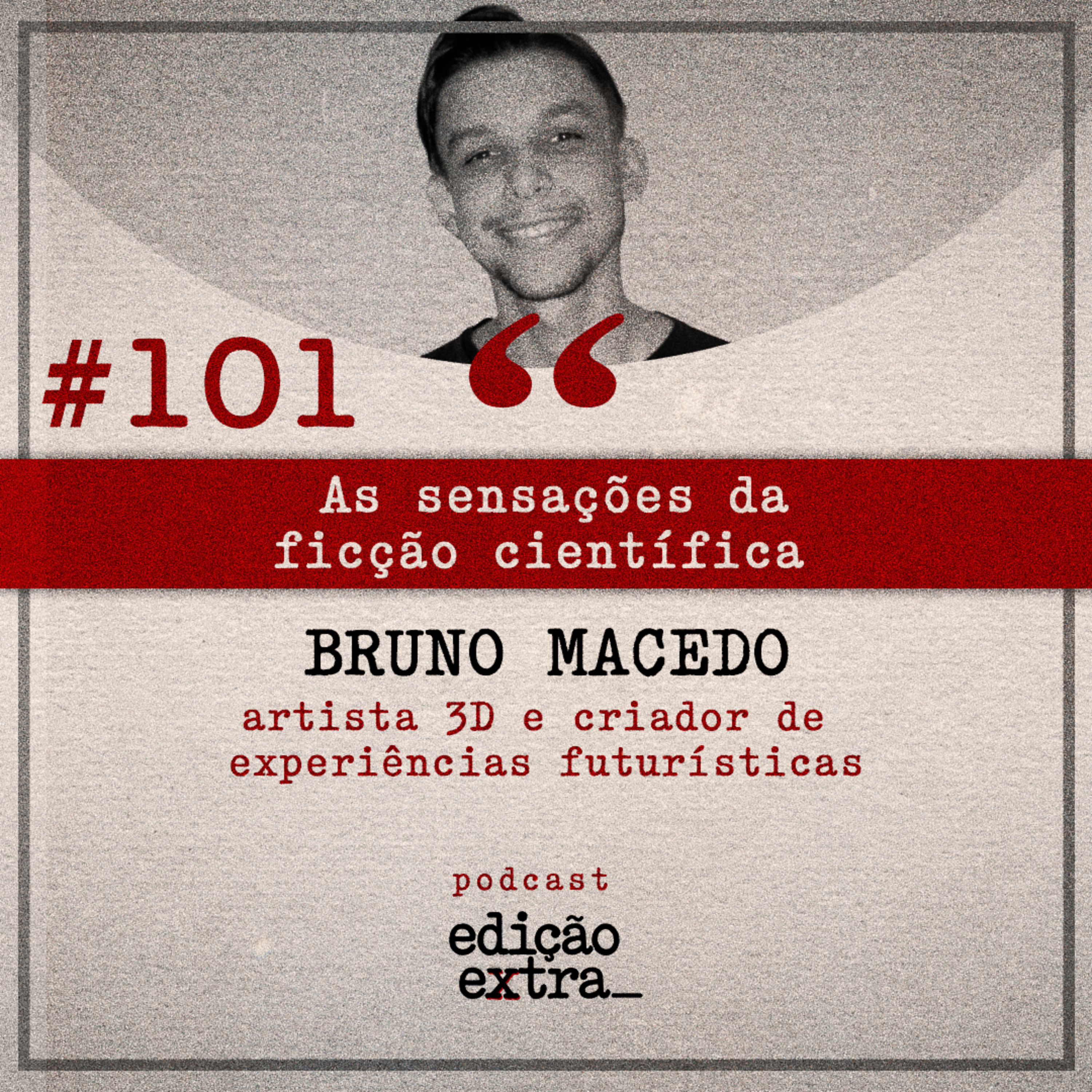 Podcast Edição Extra