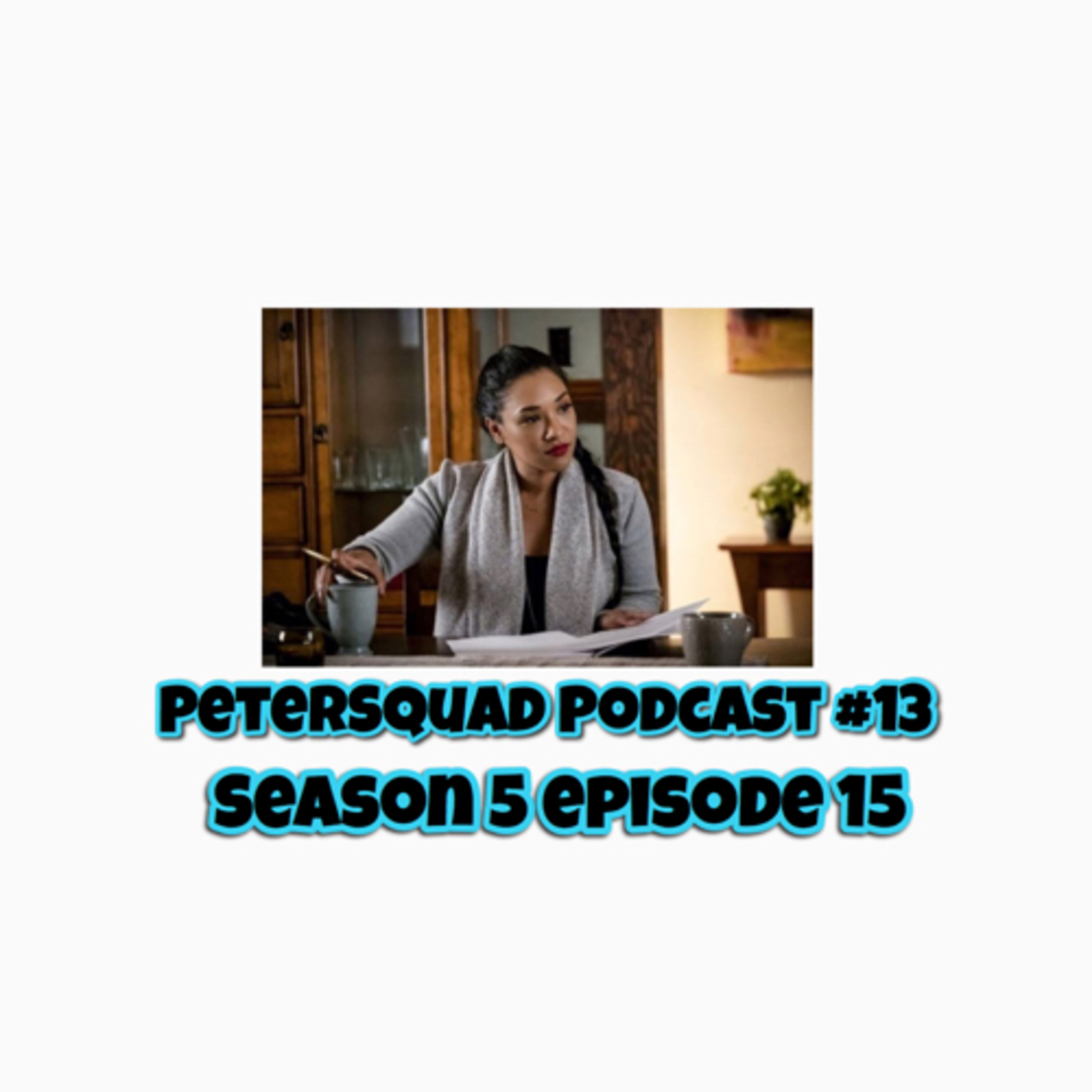The Flash Season 5 Episode 15 Review Episode 13 episode artwork